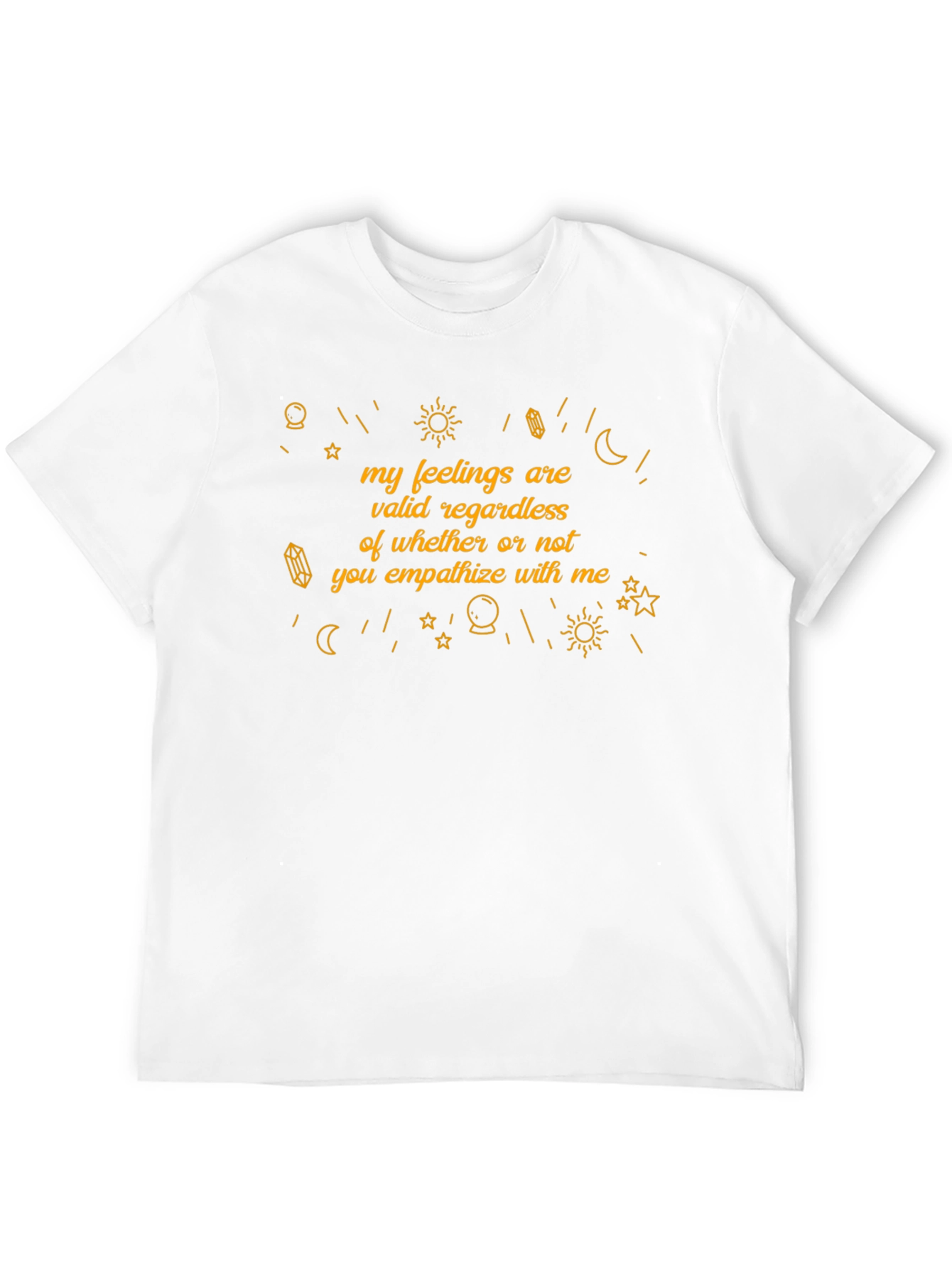 Empathetic T-Shirt: Valid Feelings Design