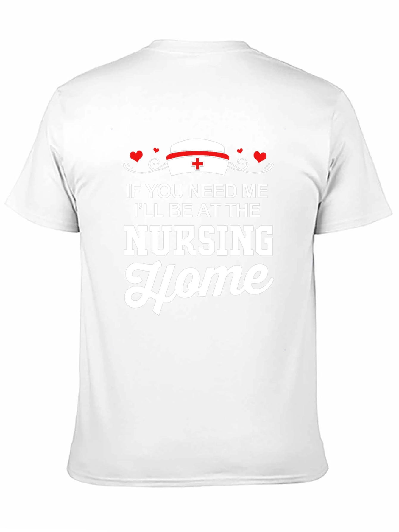 Nursing Home T-Shirt