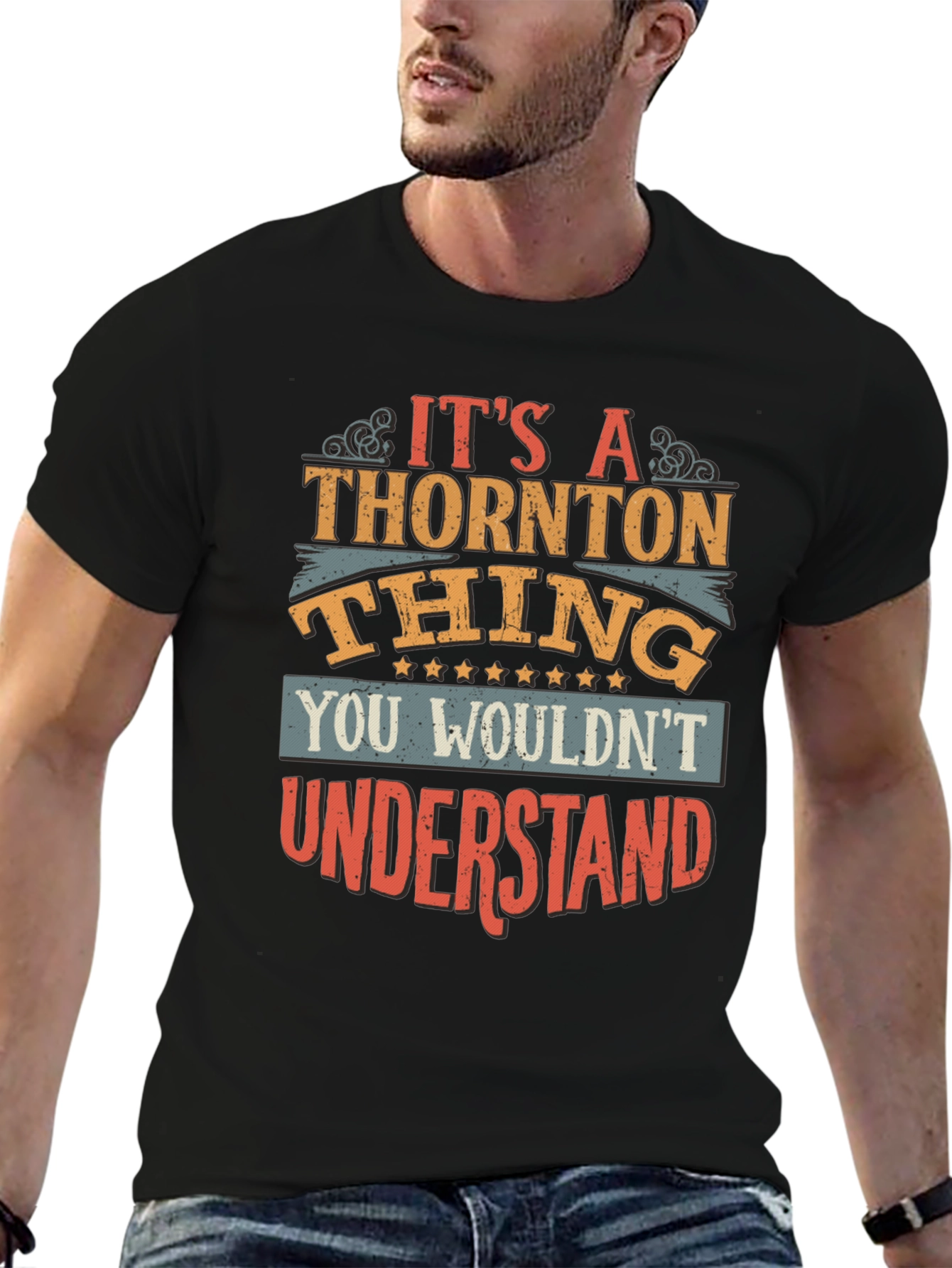 Its a Thornton Thing T-Shirt