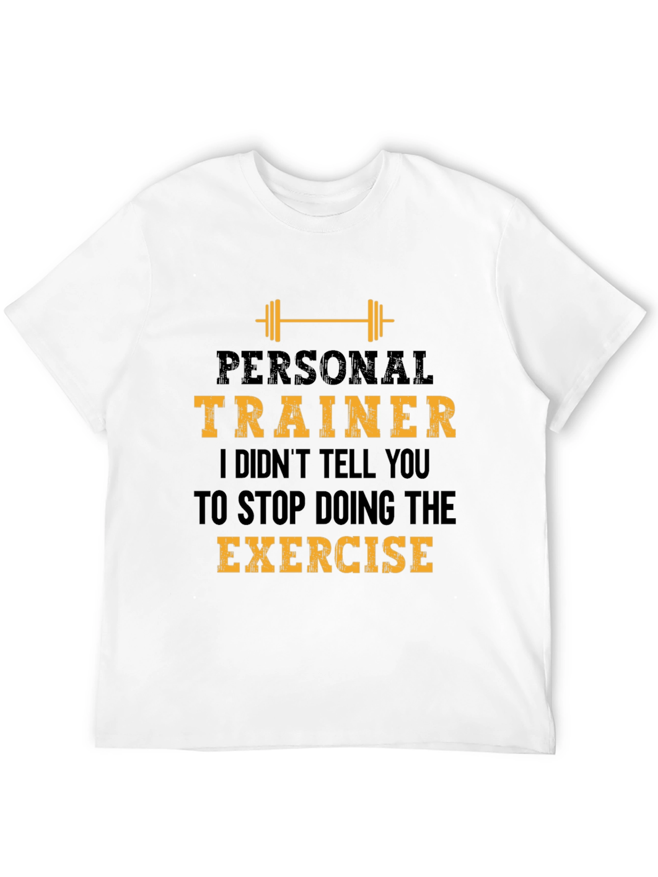 Personal Trainer Exercise T-Shirt