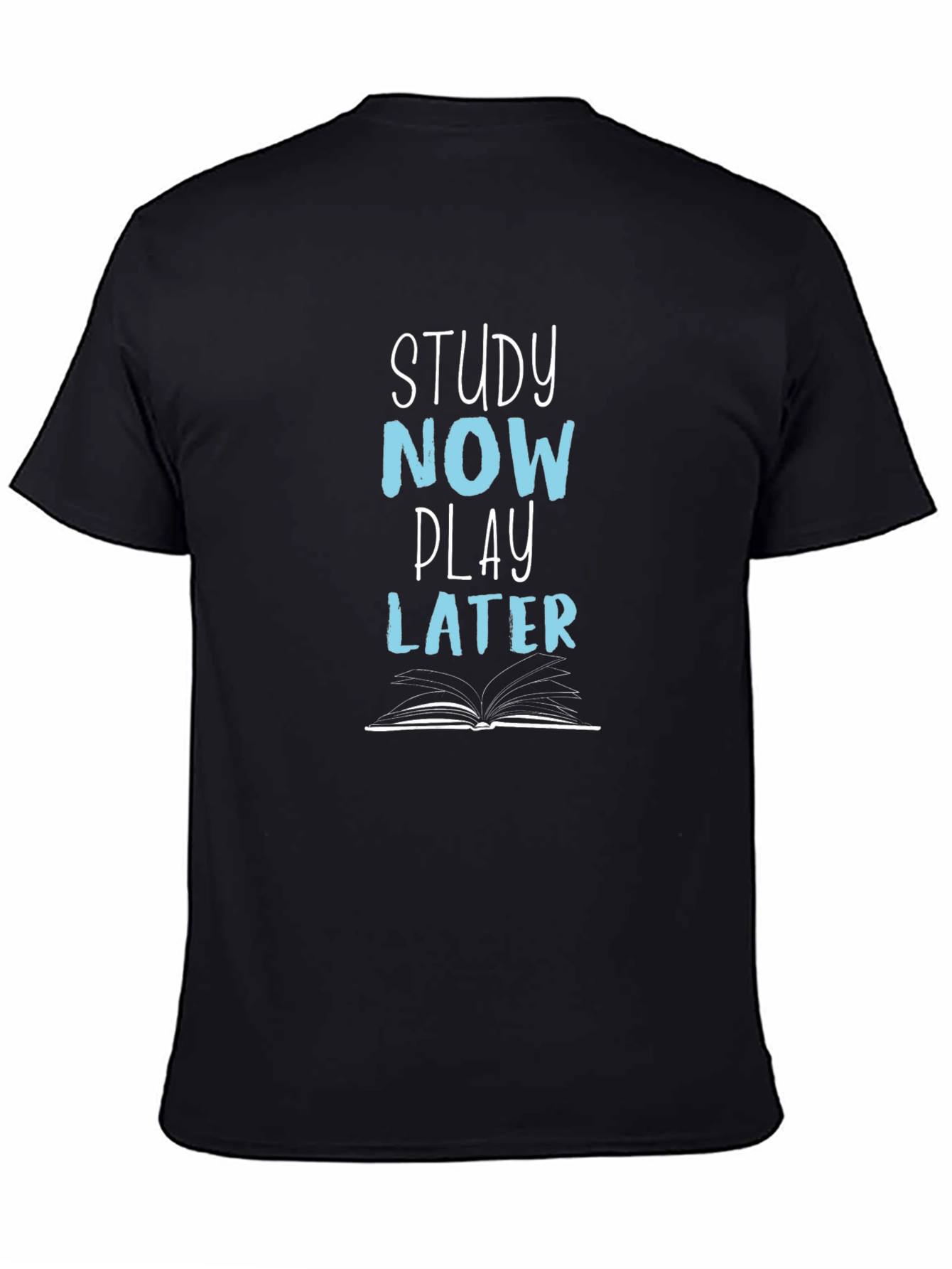Study Now Play Later Graphic Tee
