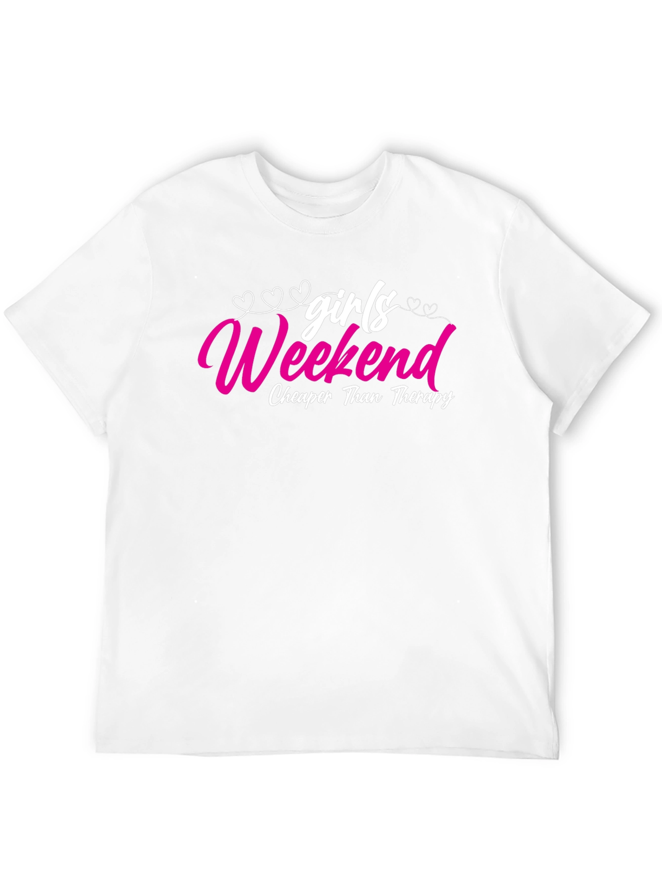 Girls Weekend T-Shirt - Cheaper Than Therapy