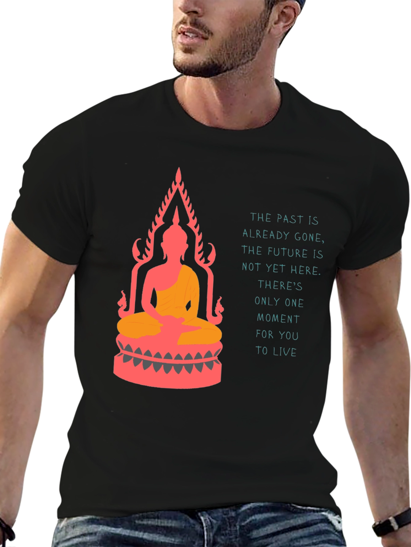 Buddha T-Shirt: Live in the Moment Graphic Tee