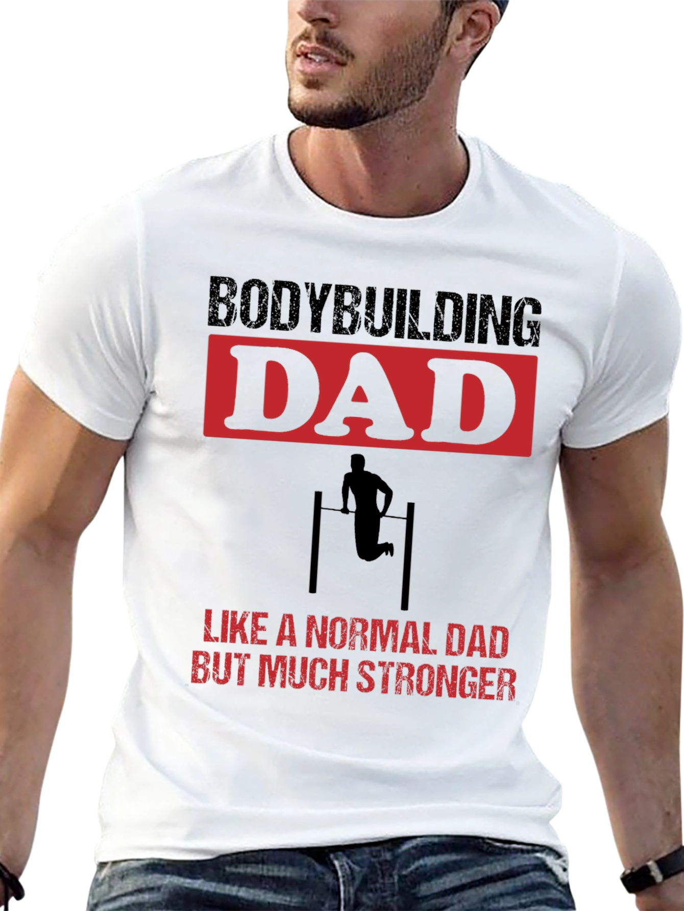 Bodybuilding Dad T-Shirt - Strong Dad Gift