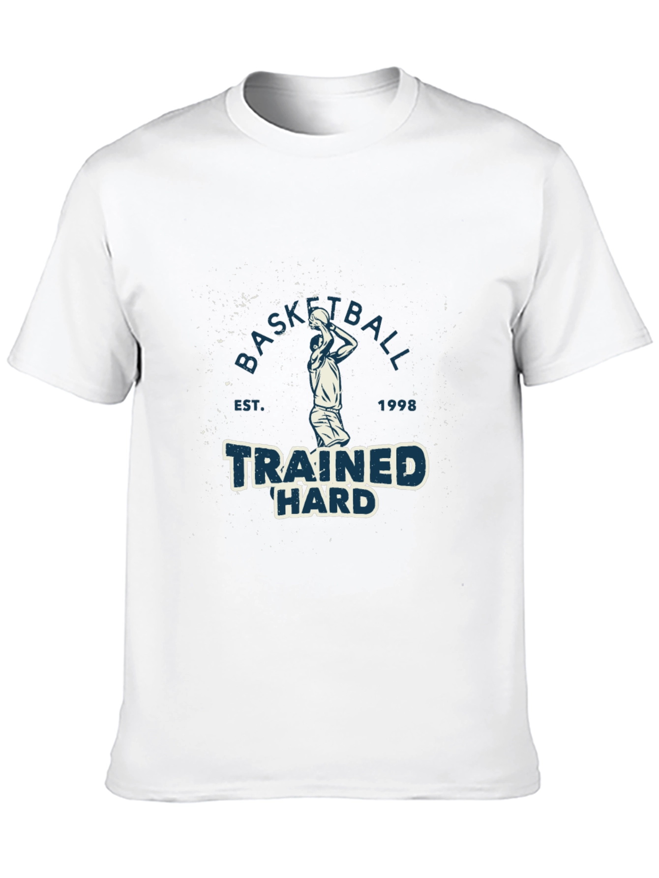 Basketball Trained Hard Graphic T-Shirt