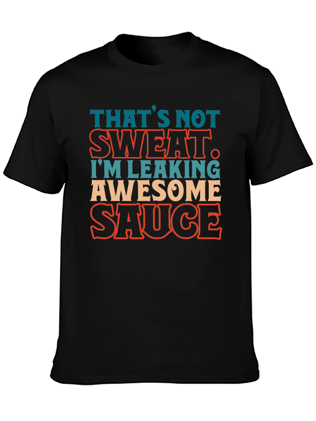 Awesome Sauce Leaking Graphic T-Shirt