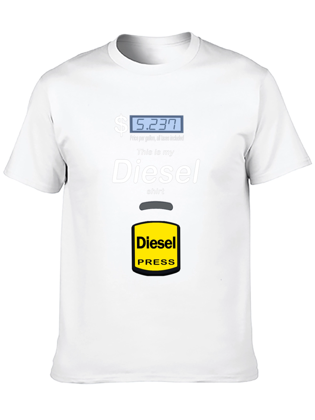 Diesel Shirt - Funny Gas Price Tee