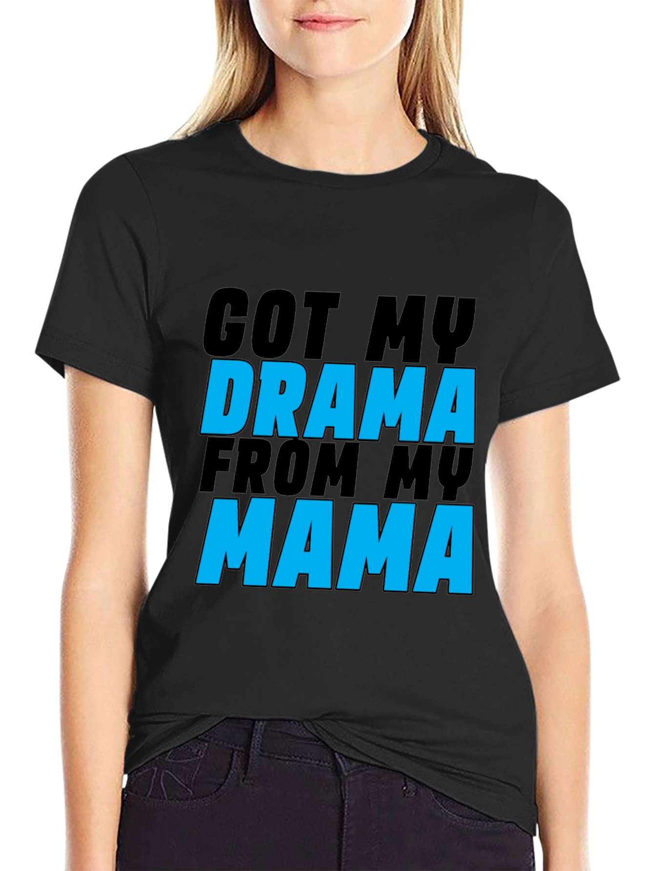 Drama Mama T-Shirt - Funny Sarcastic Womens Tee