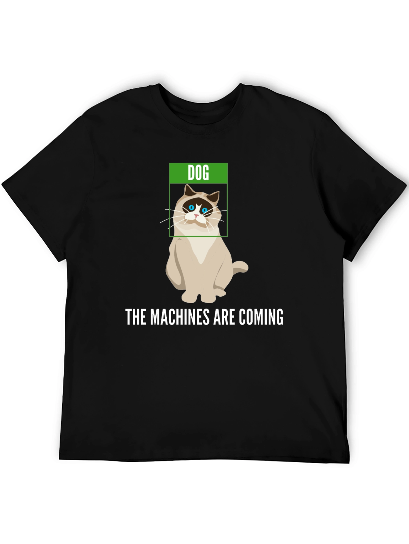 Humorous The Machines are Coming Cat T-Shirt
