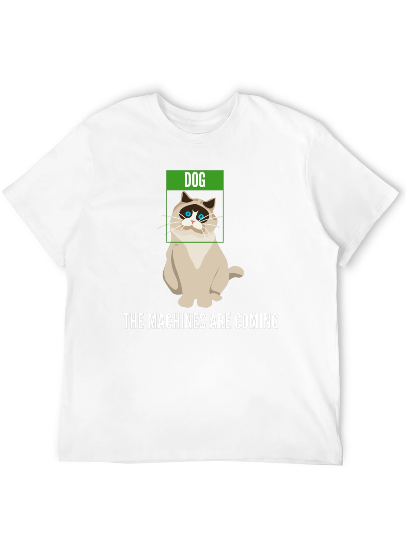 Humorous The Machines are Coming Cat T-Shirt