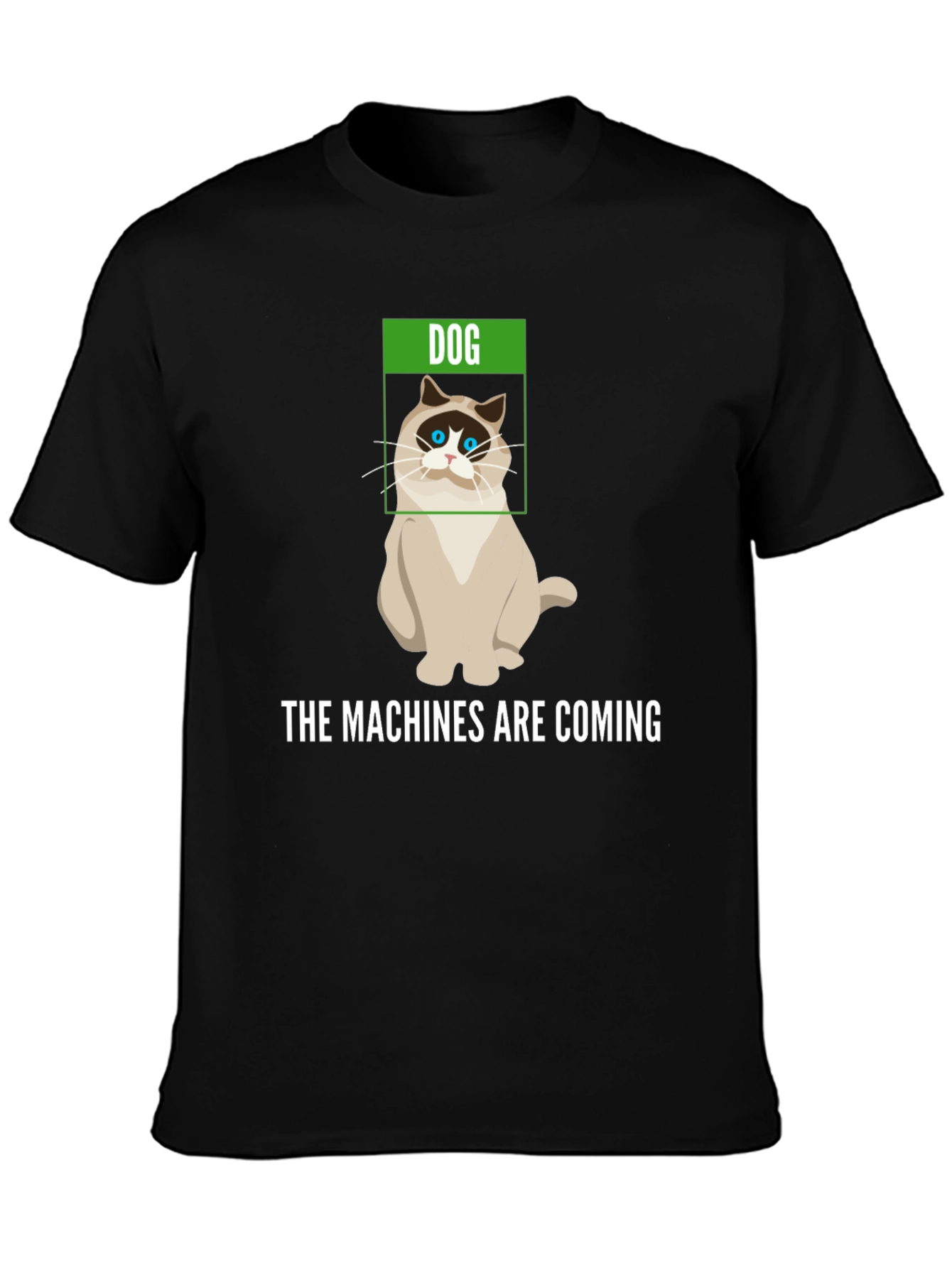 Humorous The Machines are Coming Cat T-Shirt