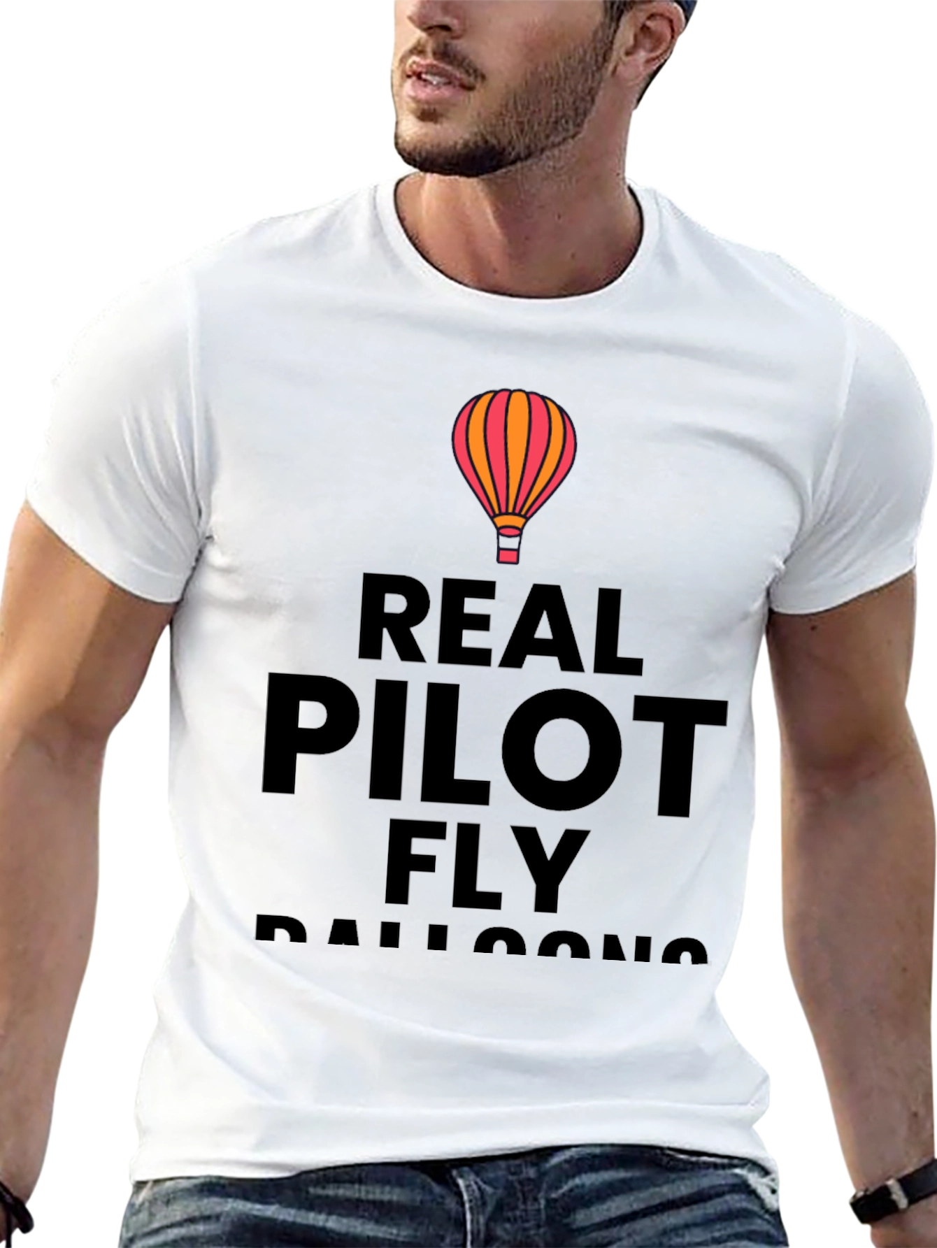 Real Pilots Fly Balloons T-Shirt