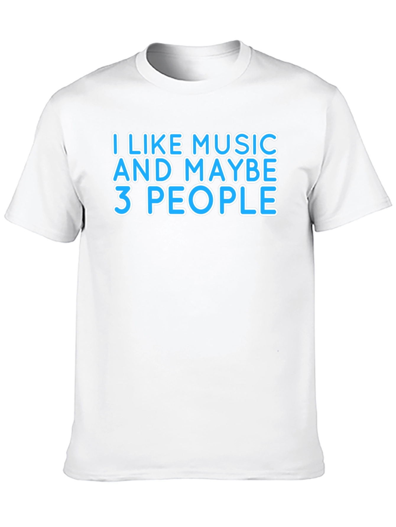 Music Lover T-Shirt - Funny Slogan Tee