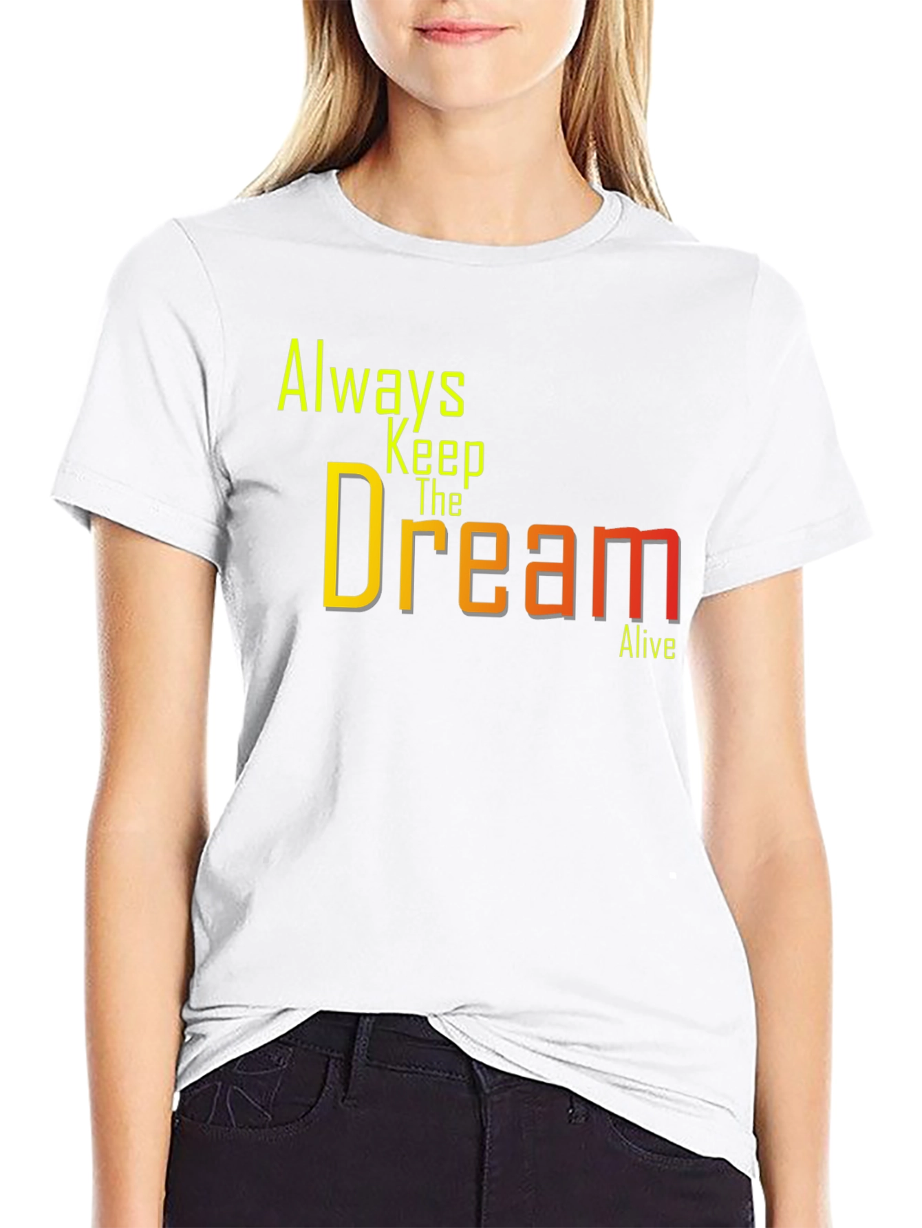 Always Keep The Dream Alive Black Graphic Tee
