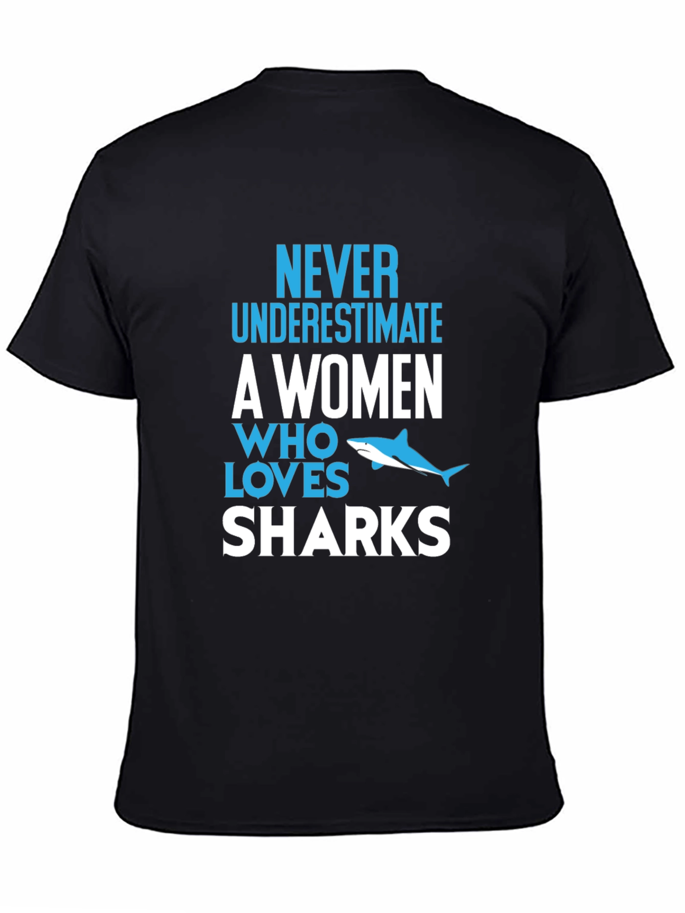 Never Underestimate Shark Lover Graphic Tee