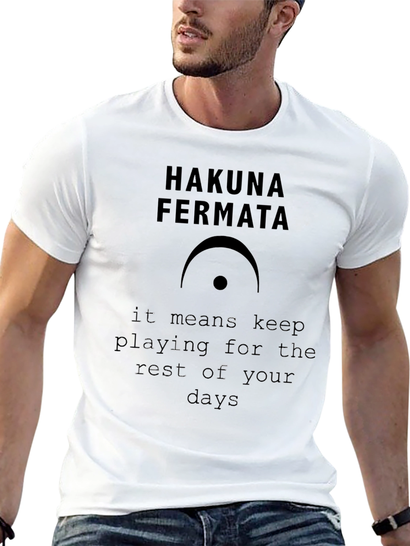 Hakuna Fermata Music T-Shirt