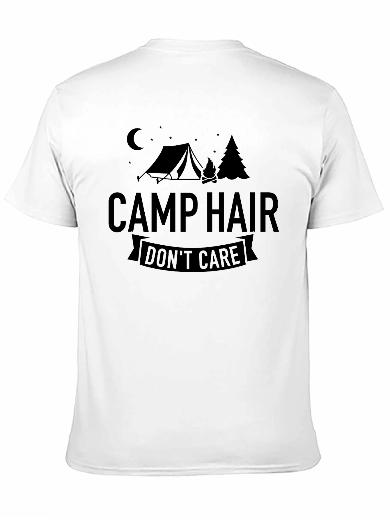 Camp Hair Dont Care T-Shirt - Black