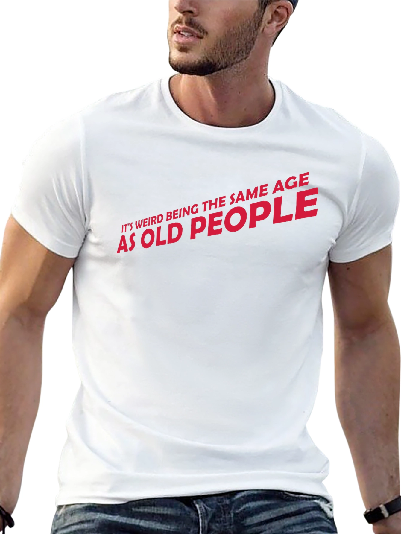 Funny Same Age as Old People Graphic T-Shirt