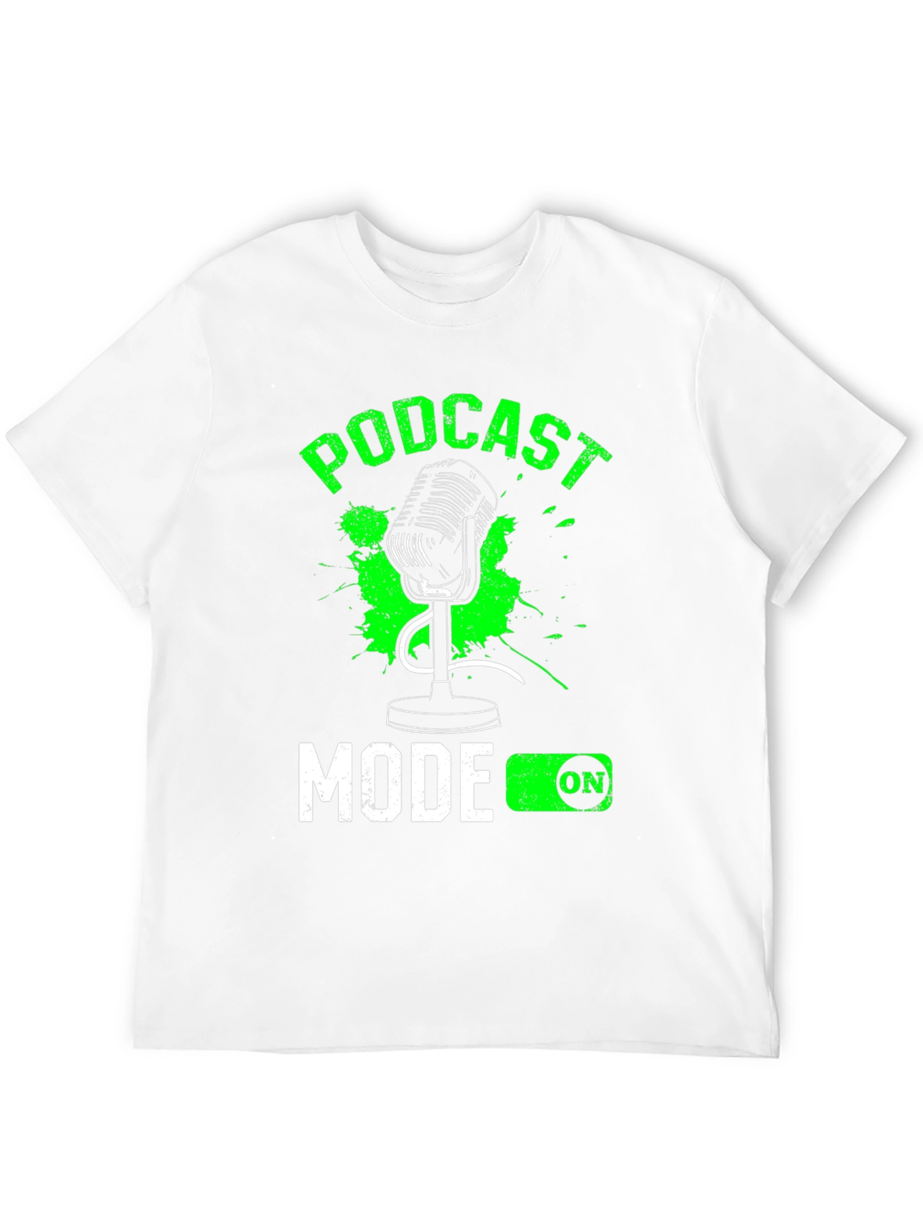 Podcast Mode On T-Shirt