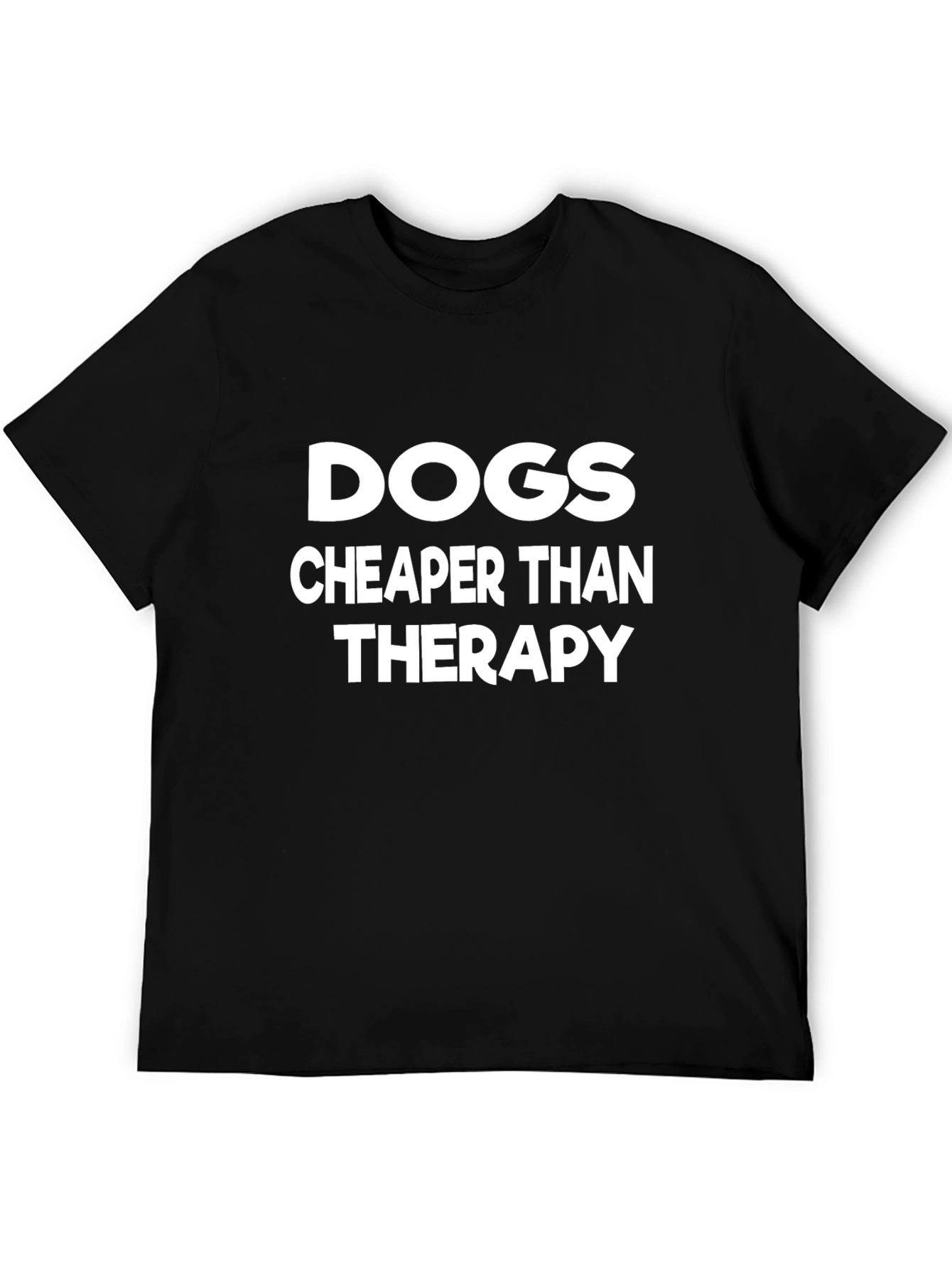 Dogs Cheaper Than Therapy Black Graphic Tee