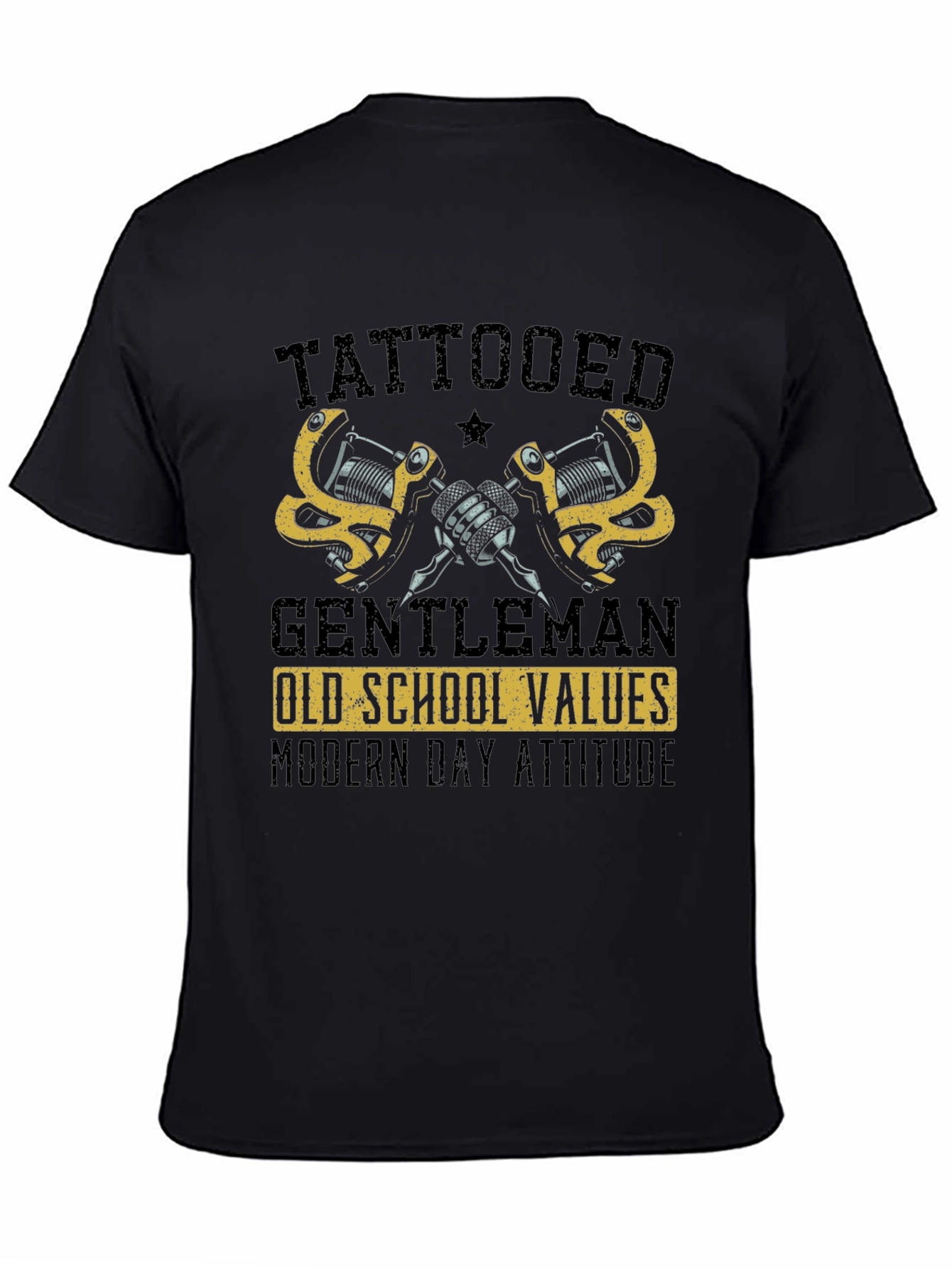 Tattooed Gentleman Old School Values Modern Attitude T-Shirt