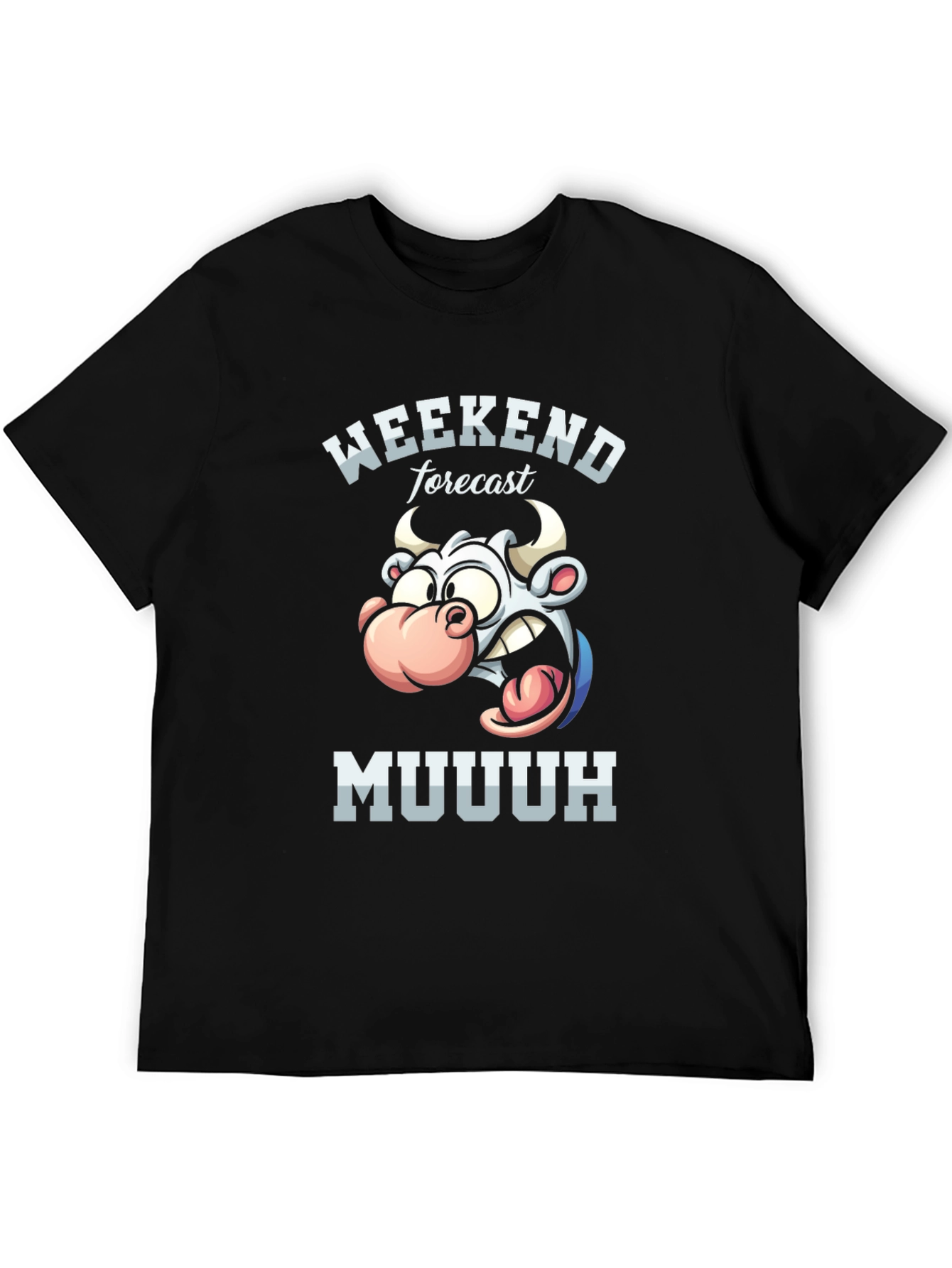 Weekend Forecast Muuuh T-Shirt - Funny Cow Tee