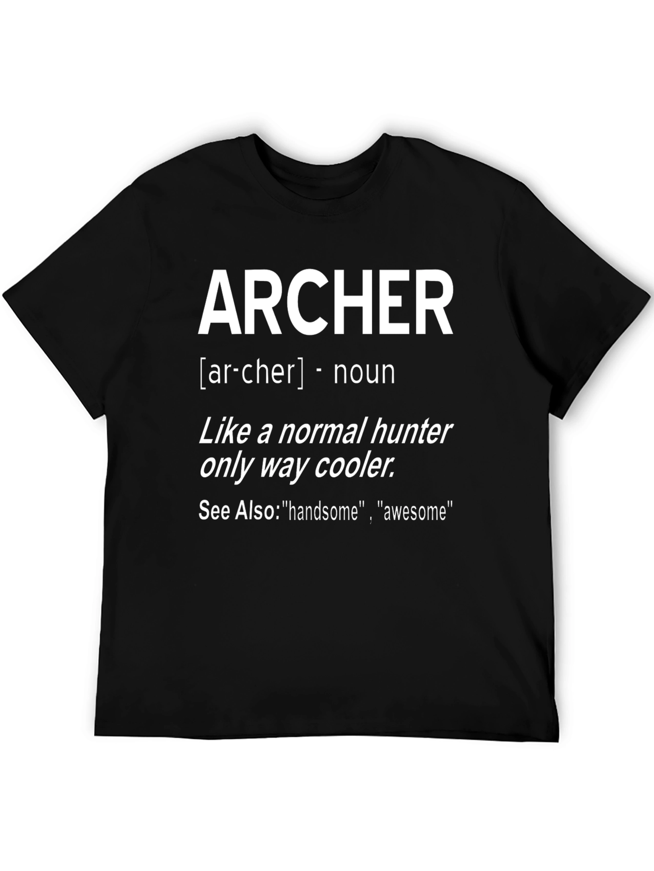 Archer Definition T-Shirt - Cool Hunter Tee