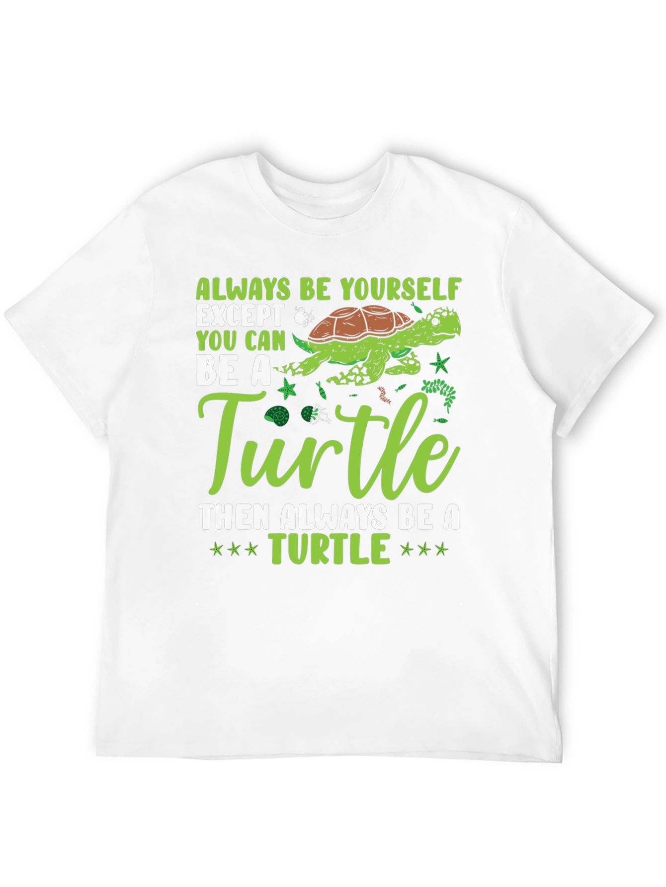 Always Be Yourself Turtle Graphic Tee