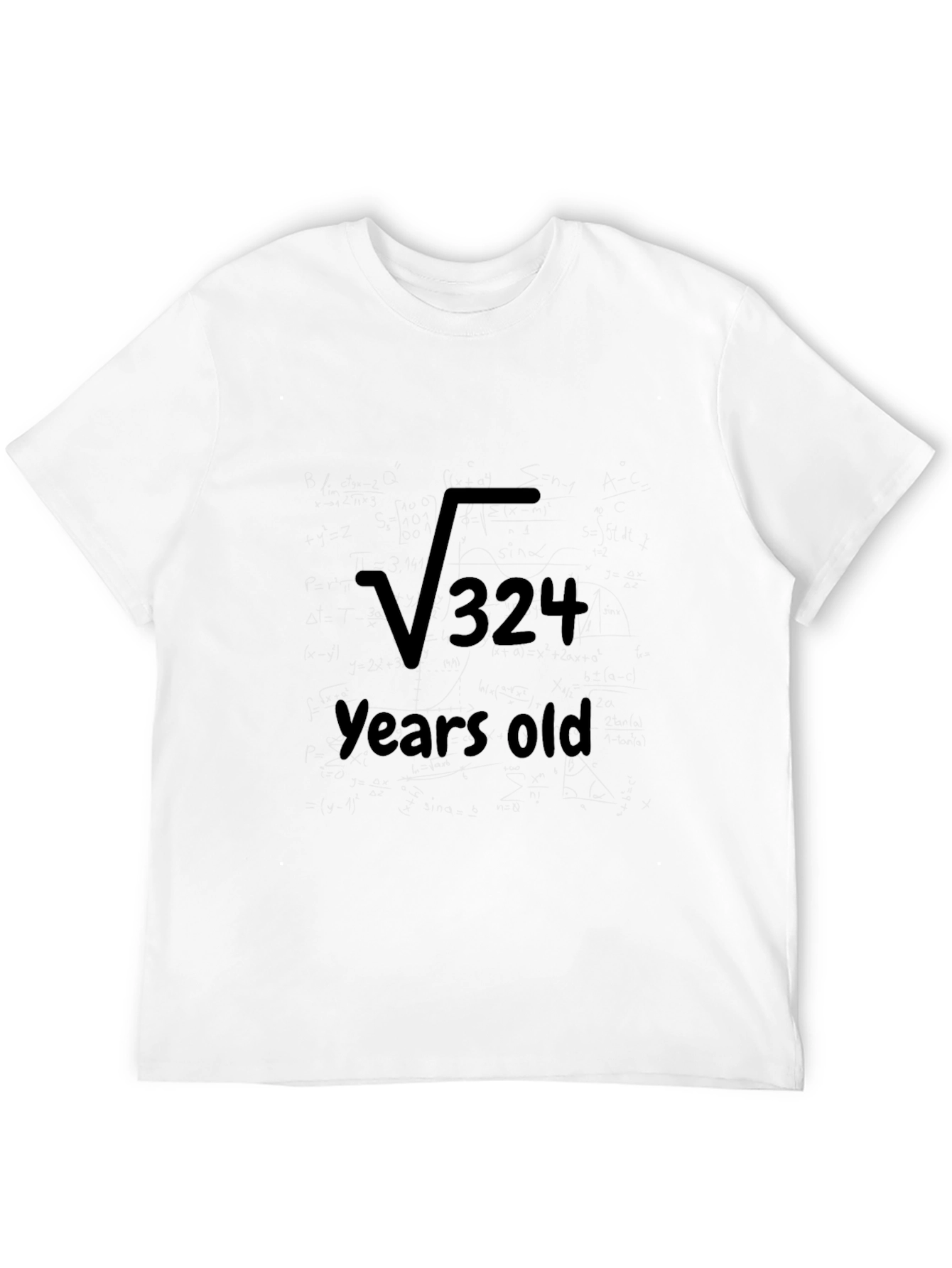 Funny Math Birthday T-Shirt: Square Root of 324
