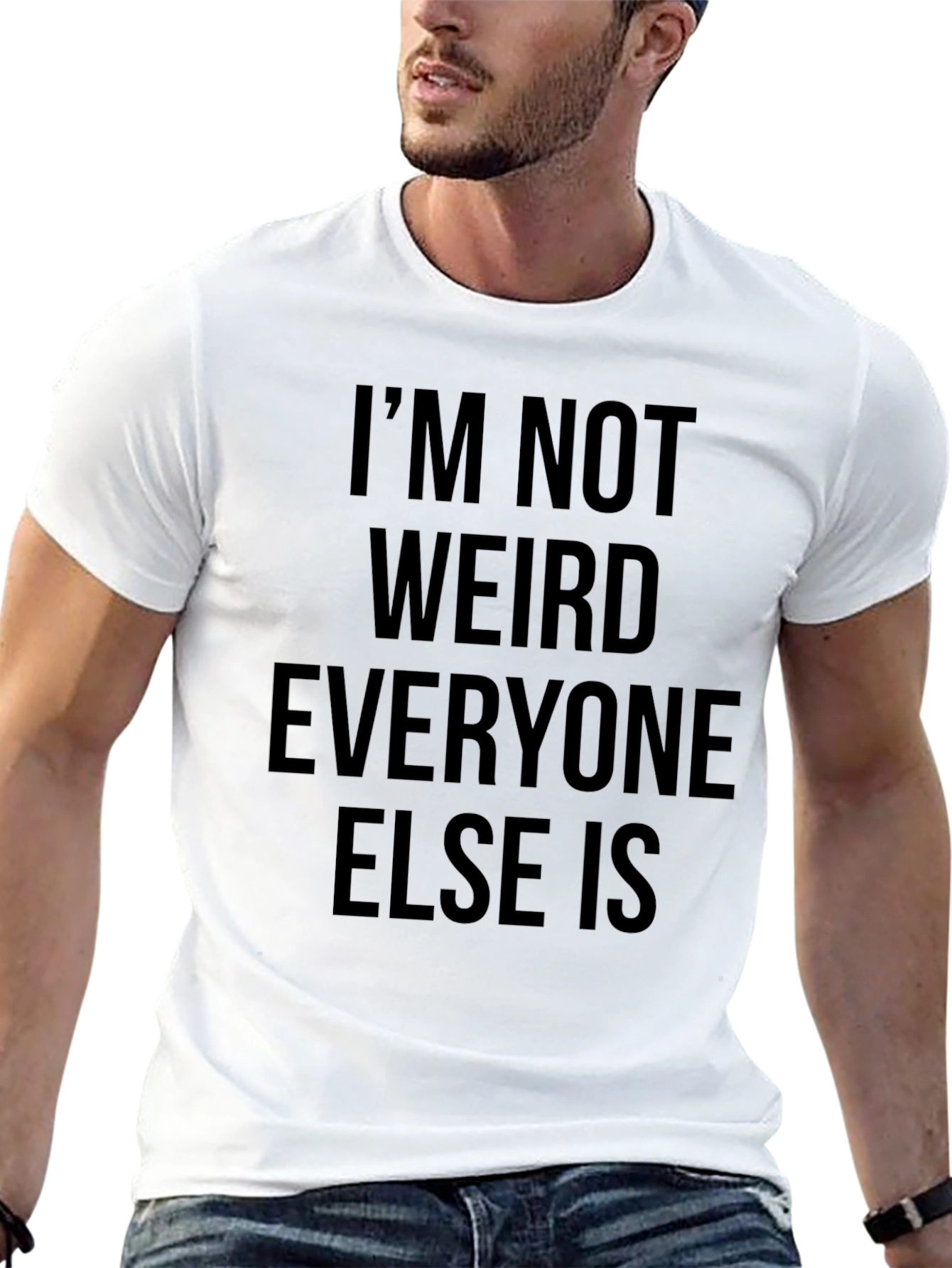 Im Not Weird Graphic Tee - Unisex