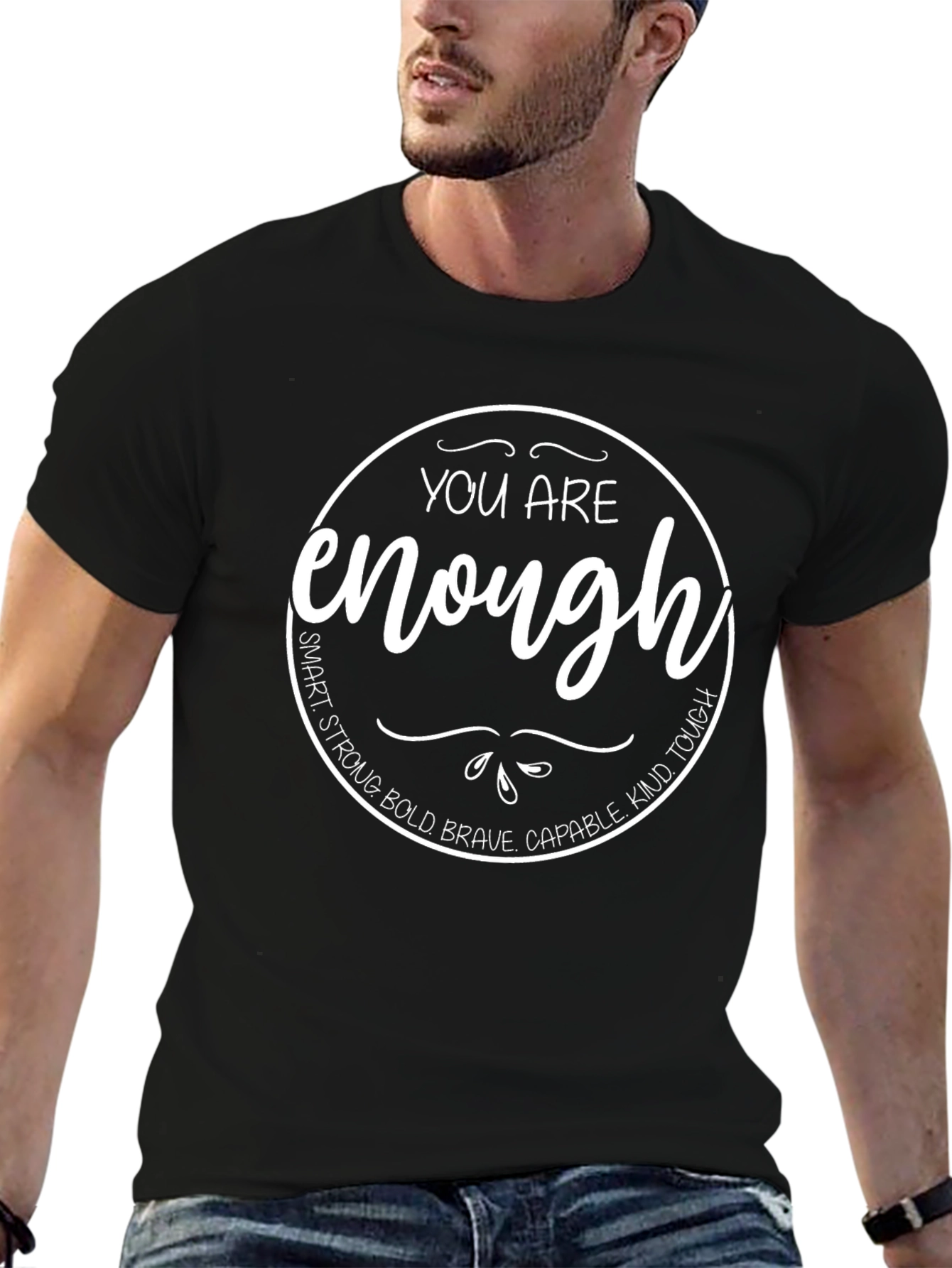 You Are Enough Motivational Black T-Shirt