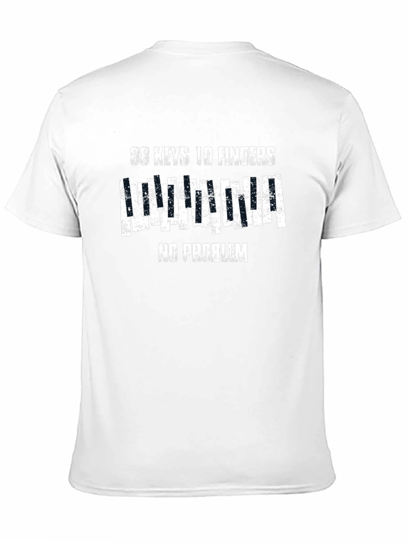 88 Keys 10 Fingers No Problem T-Shirt