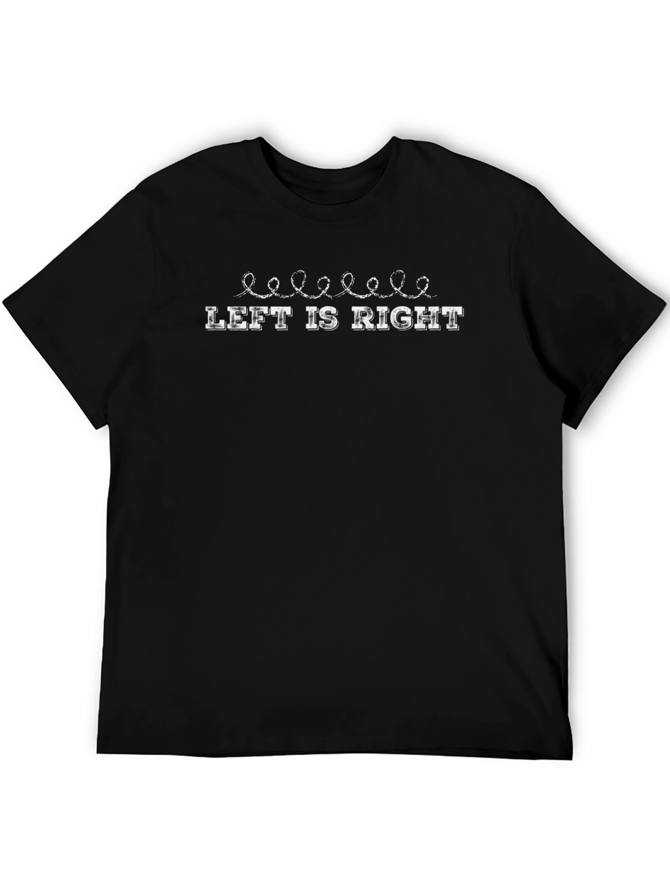 Left Is Right Graphic Tee - Funny T-Shirt