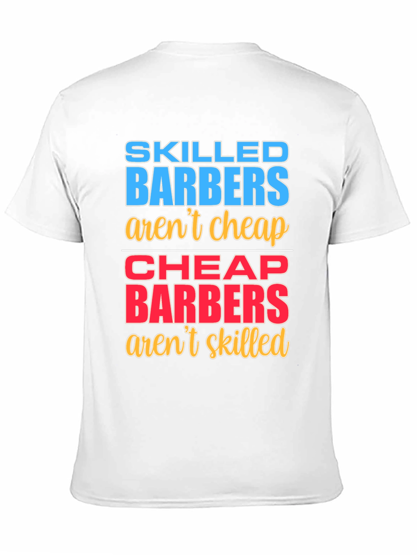 Skilled Barbers Graphic T-Shirt