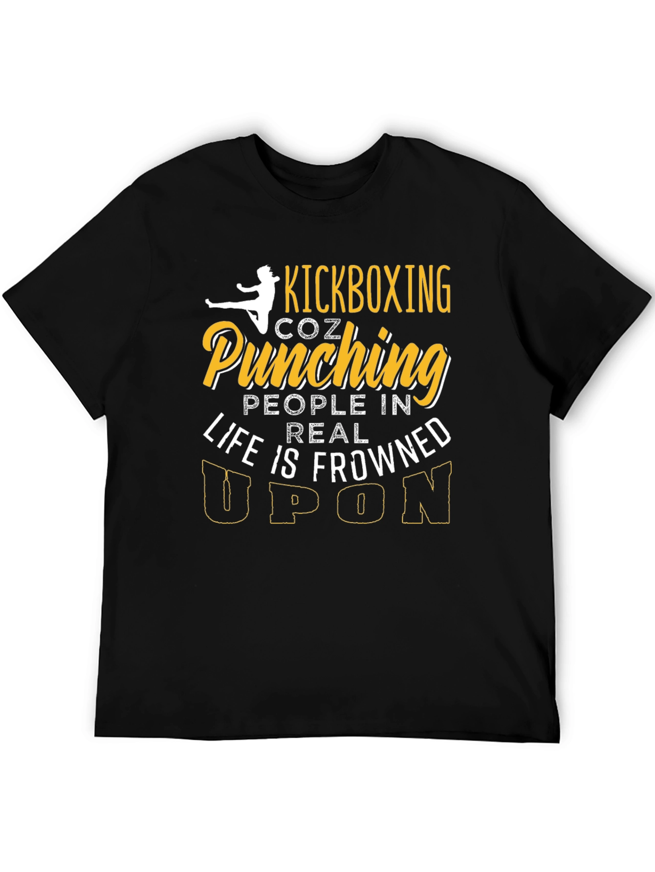 Kickboxing Coz Punching People Graphic Tee