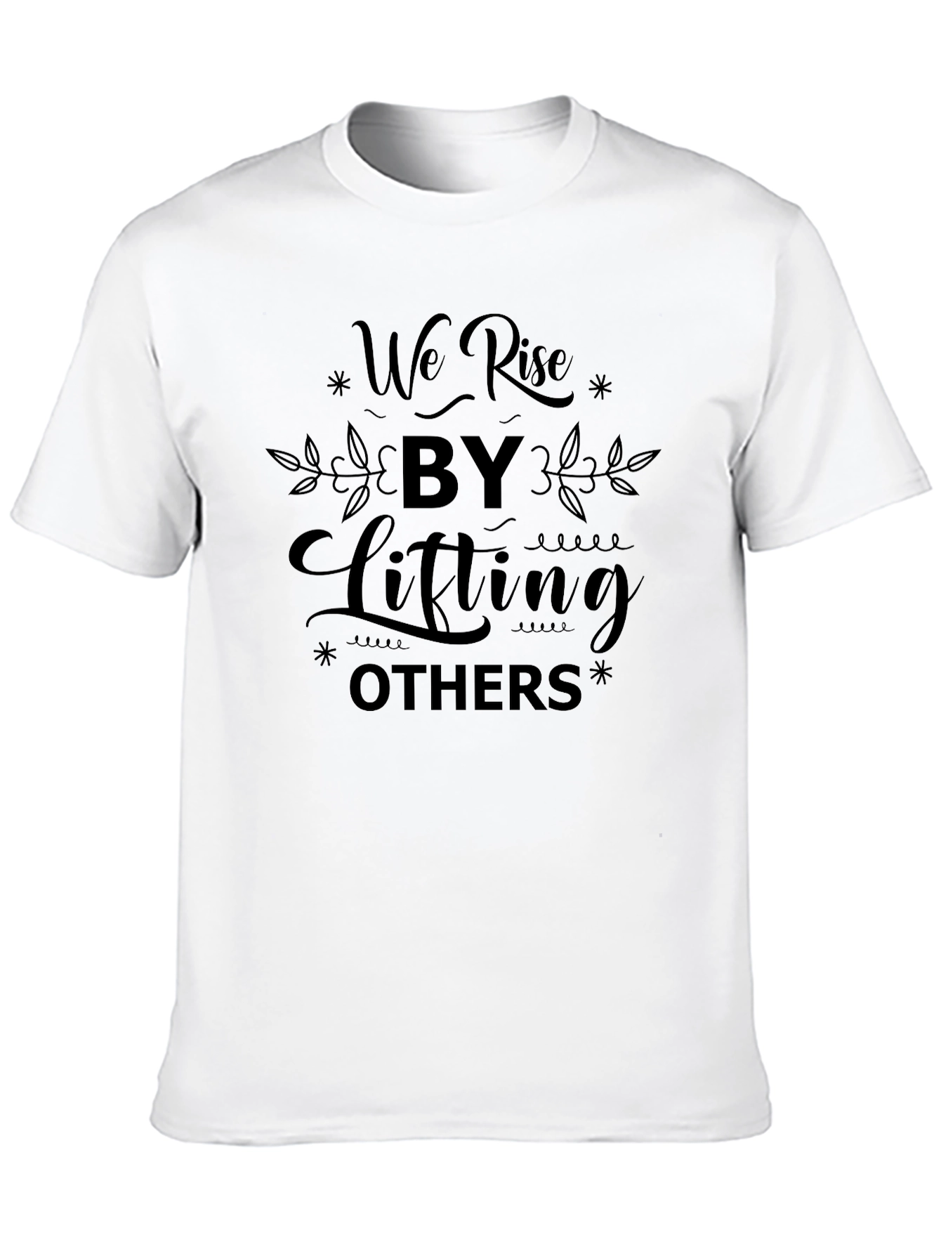 Inspirational We Rise Black T-Shirt