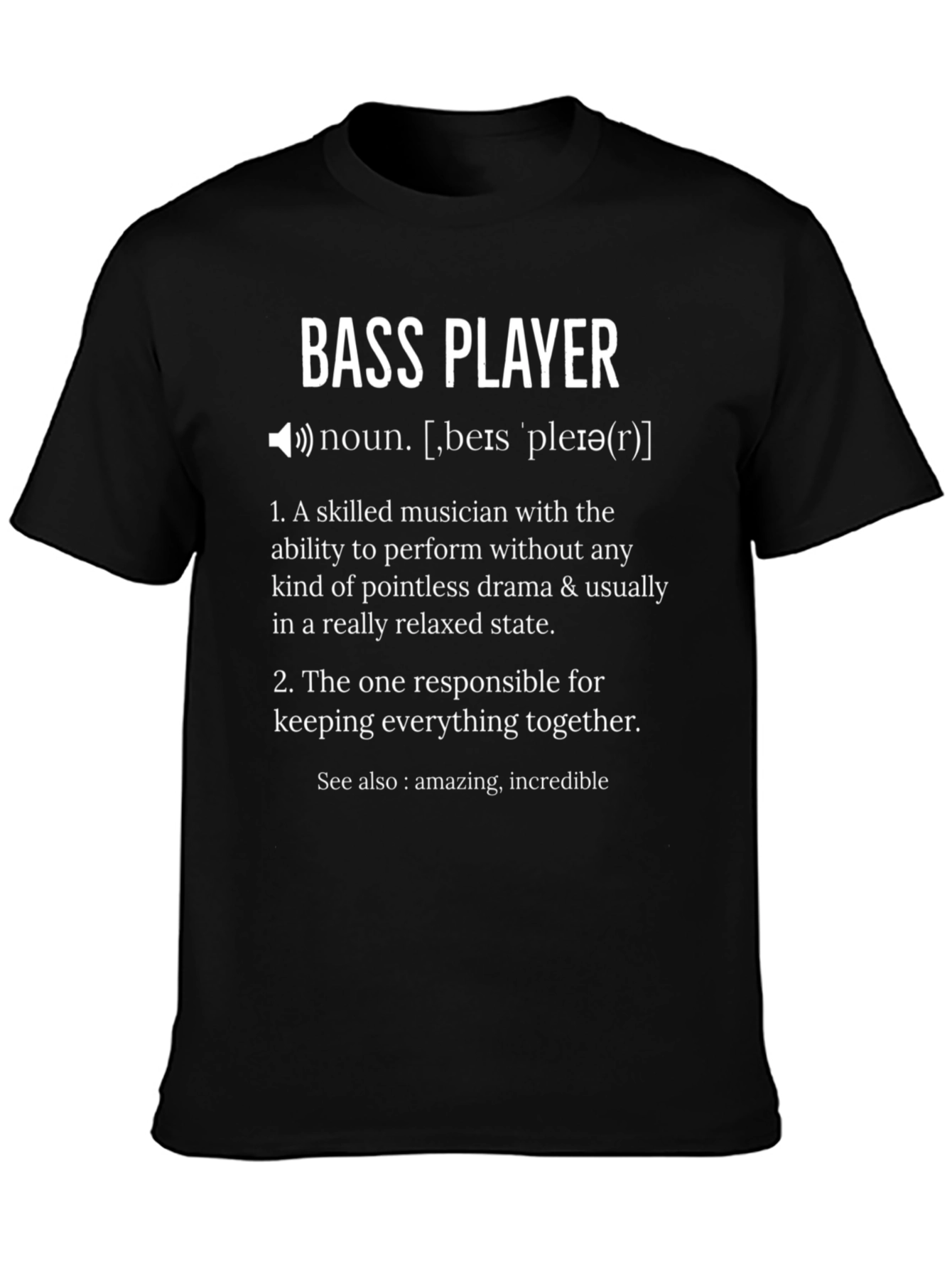 Bass Player Definition Graphic T-Shirt