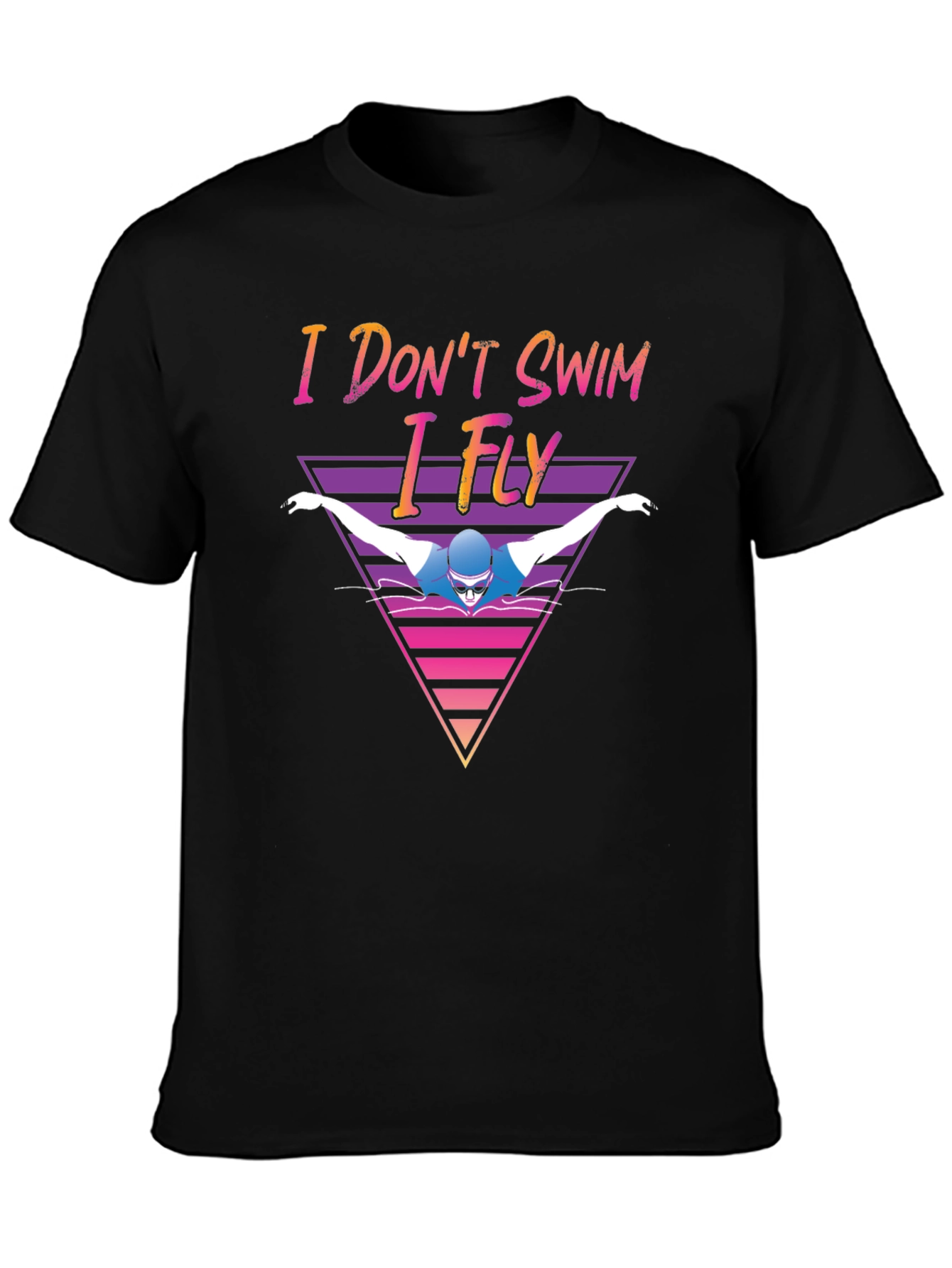 I Dont Swim I Fly Black T-Shirt
