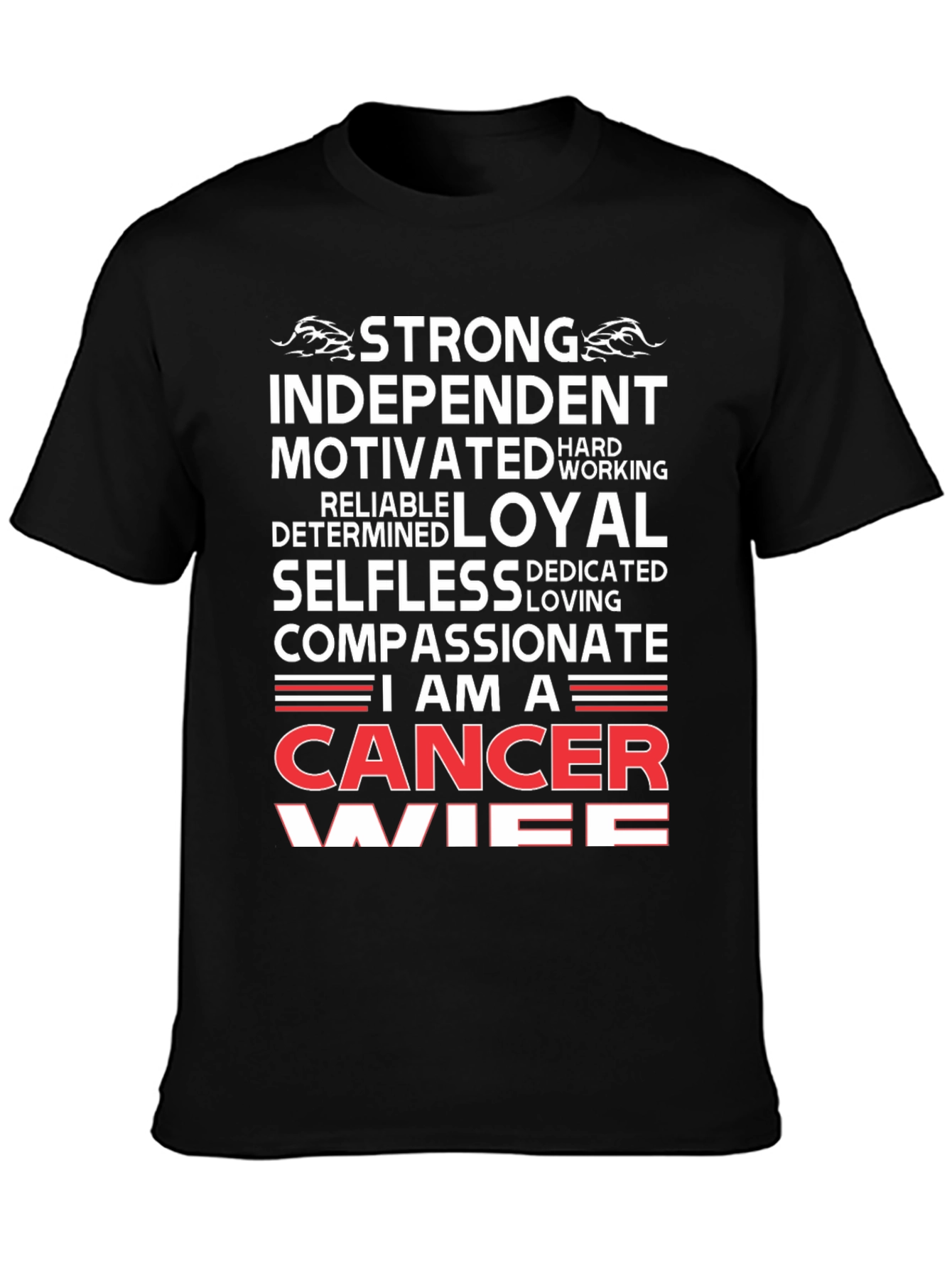 Strong Cancer Wife Graphic T-Shirt