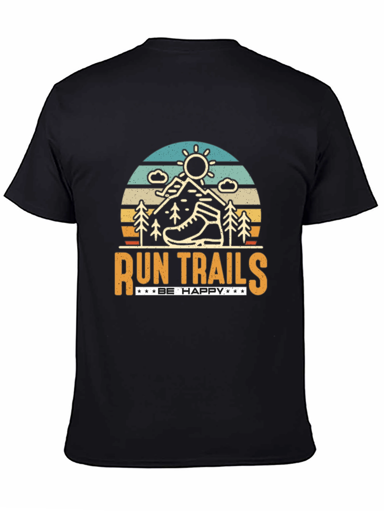 Run Trails Be Happy Graphic T-Shirt