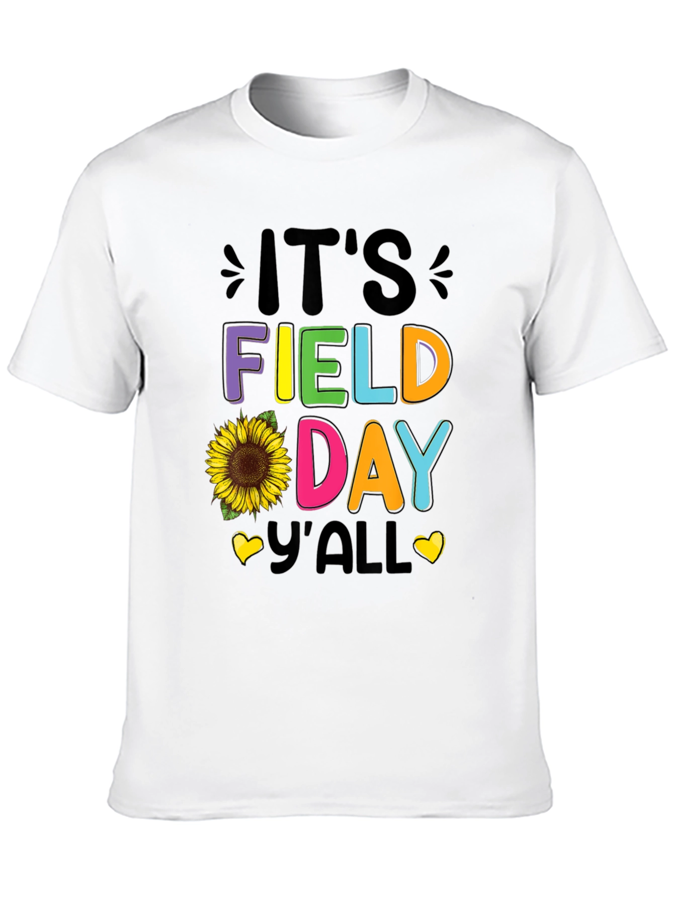 Its Field Day Yall T-Shirt