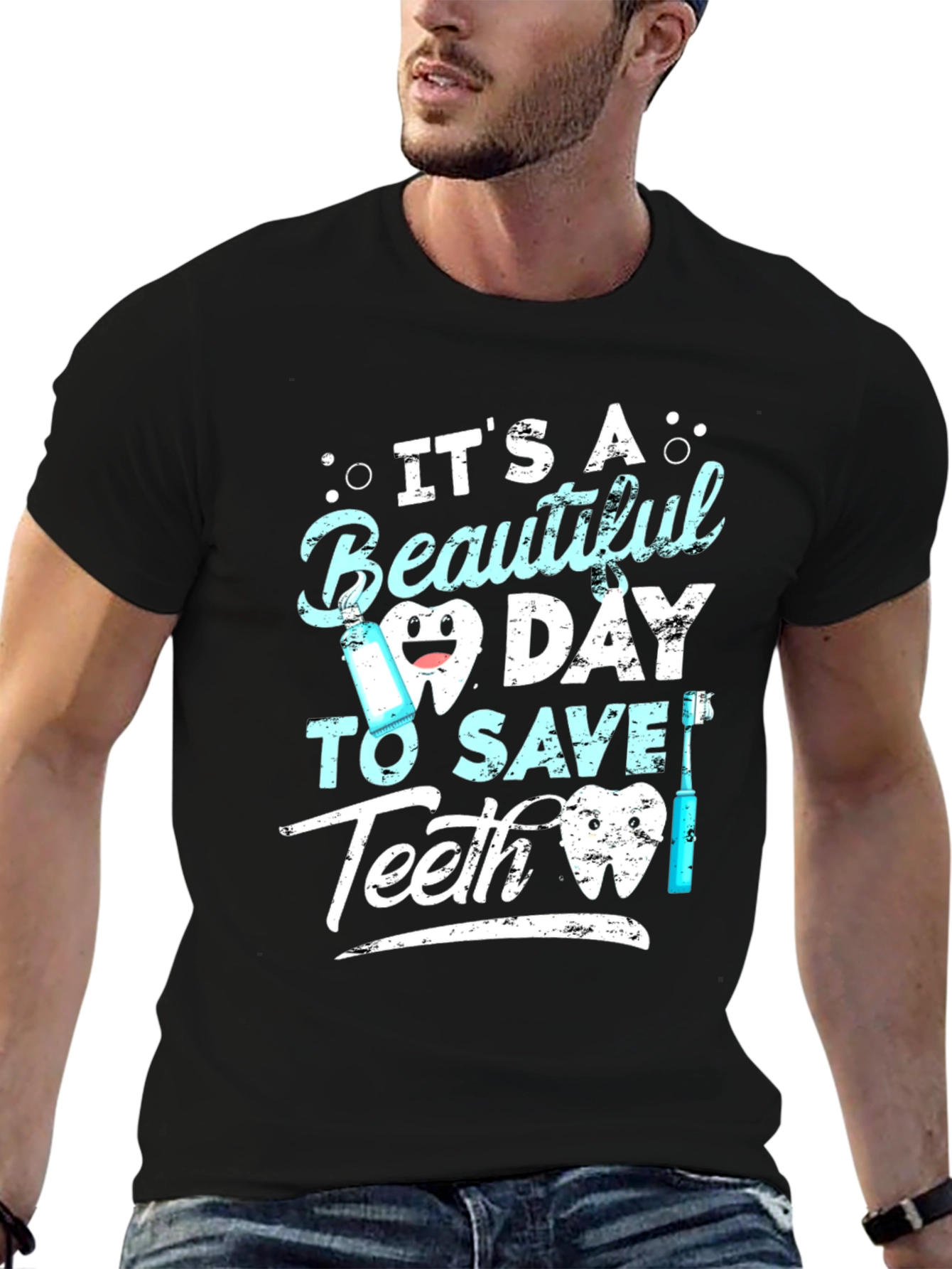 Beautiful Day to Save Teeth Graphic Tee