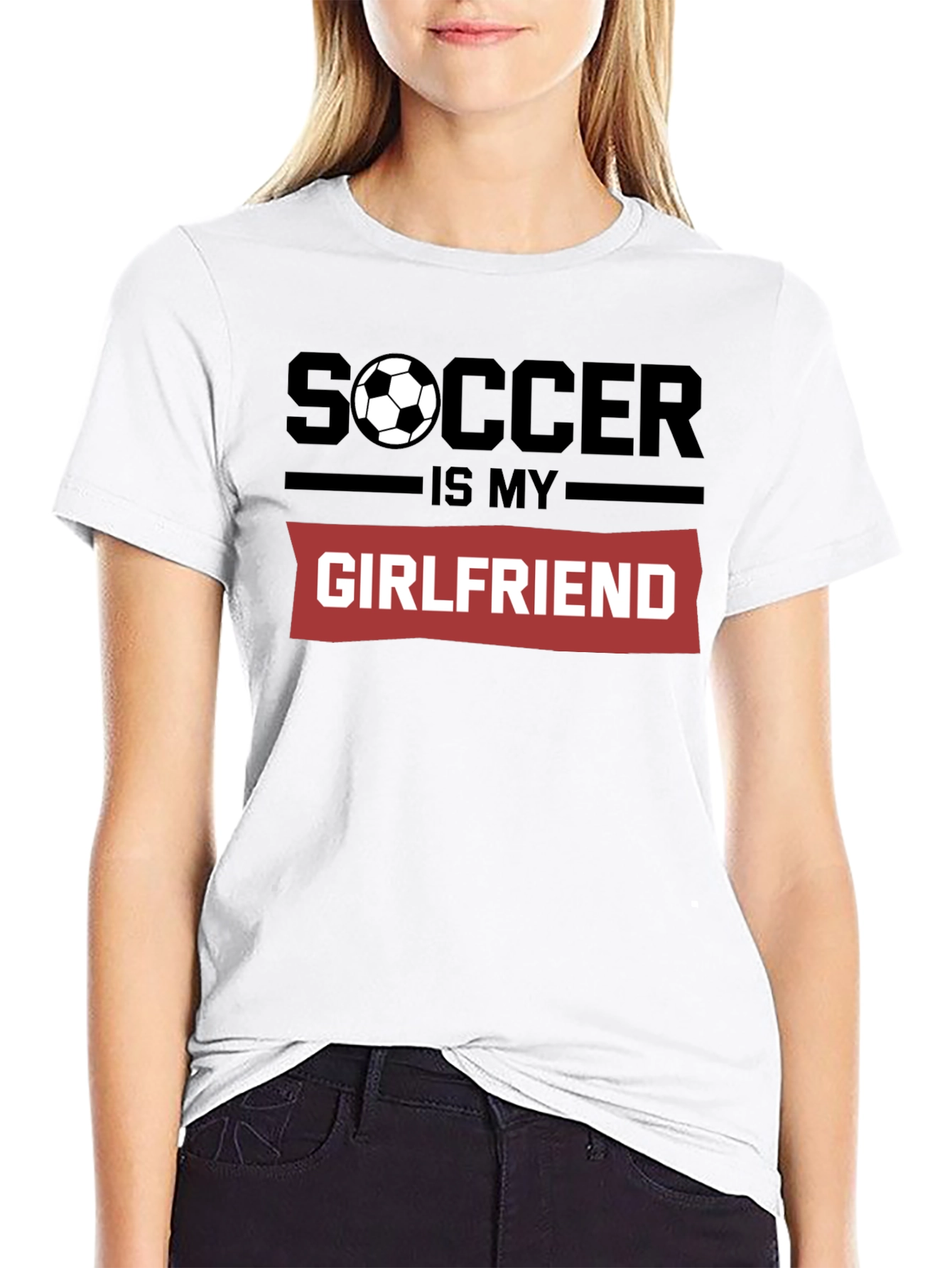 Soccer Is My Girlfriend Graphic T-Shirt