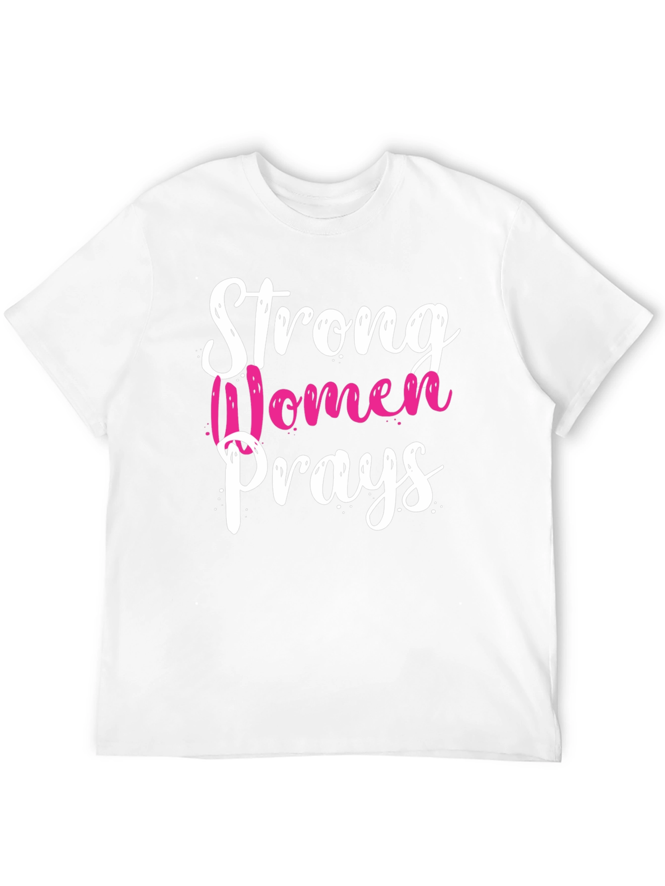 Strong Women Prays Graphic T-Shirt