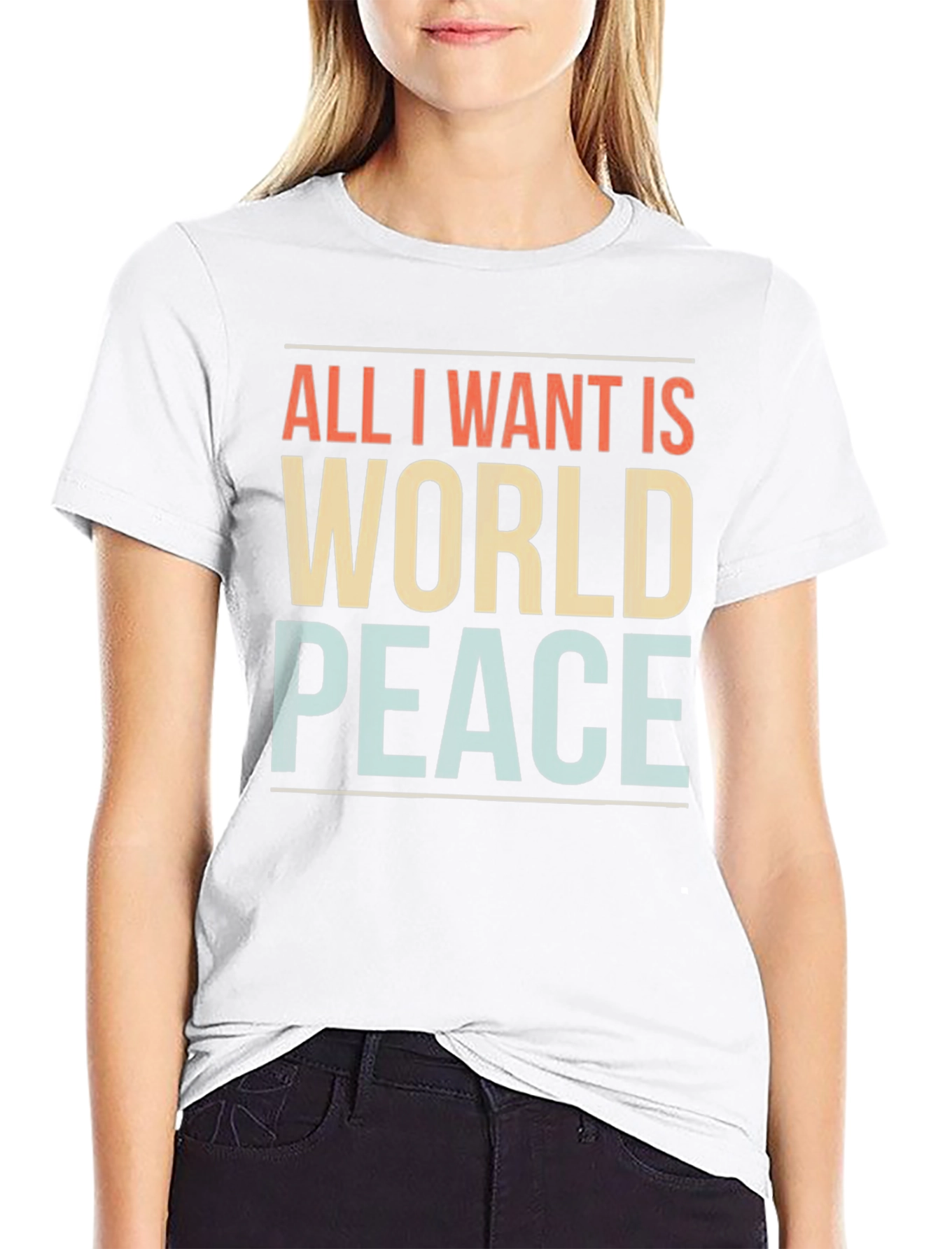 All I Want Is World Peace Graphic T-Shirt