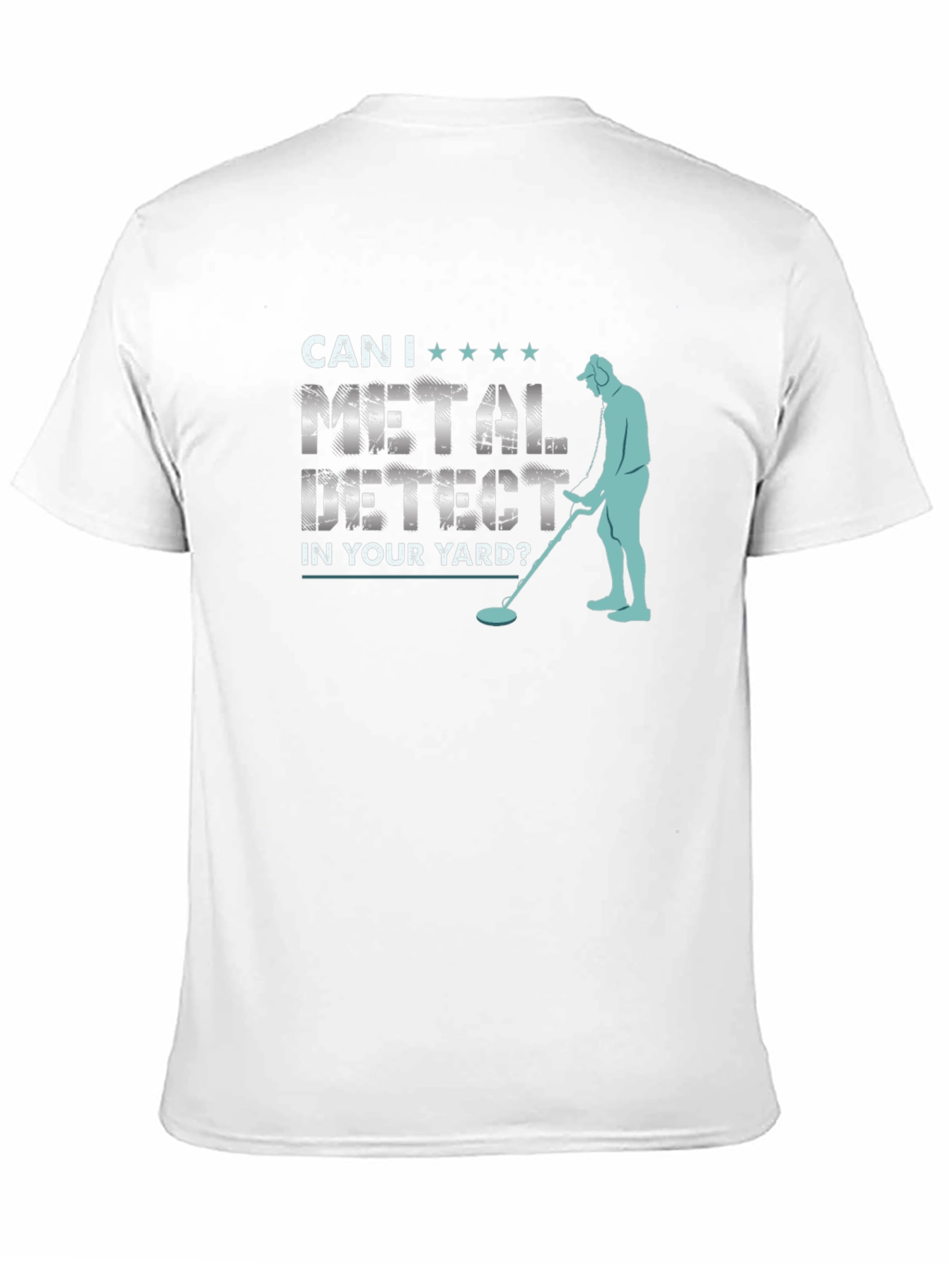 Metal Detecting Humor T-Shirt