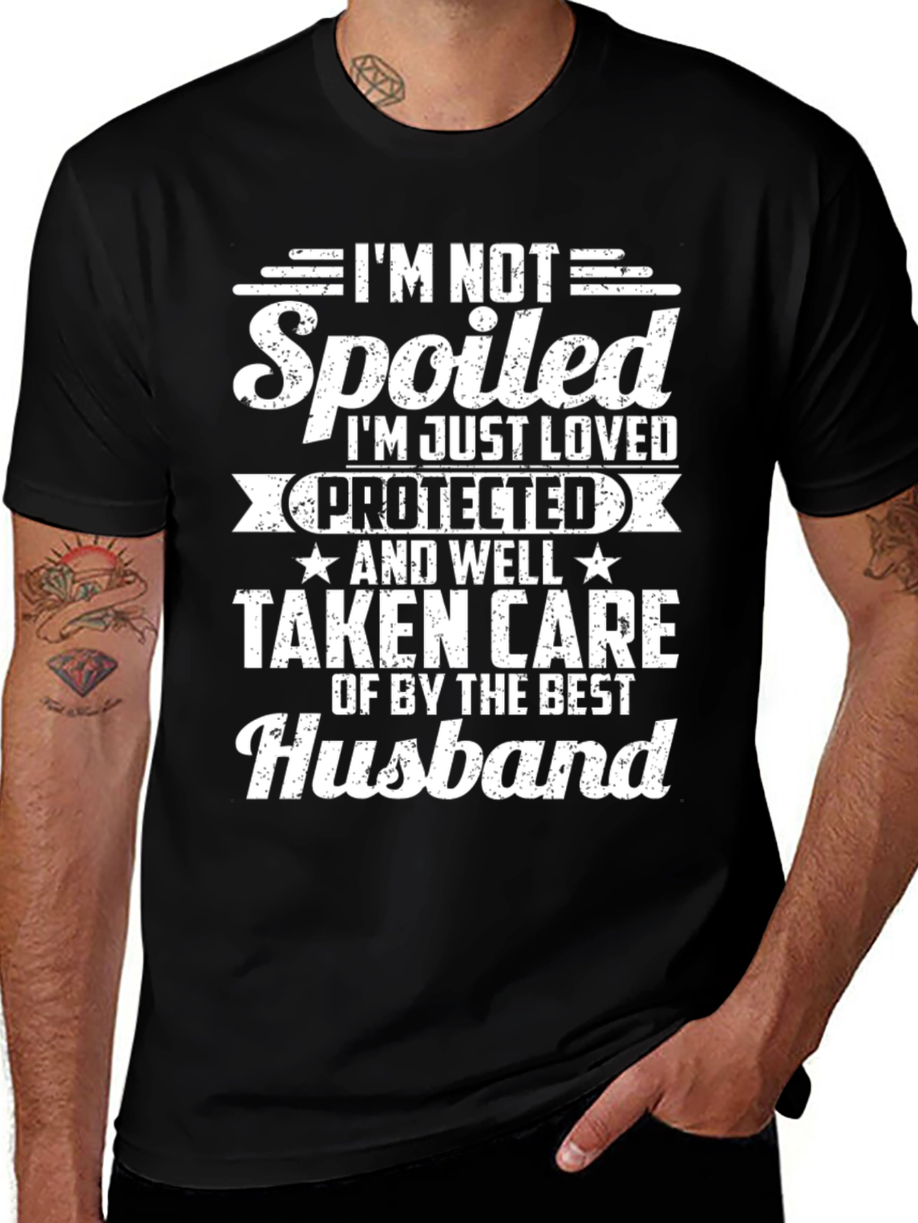 Im Not Spoiled Husband T-Shirt