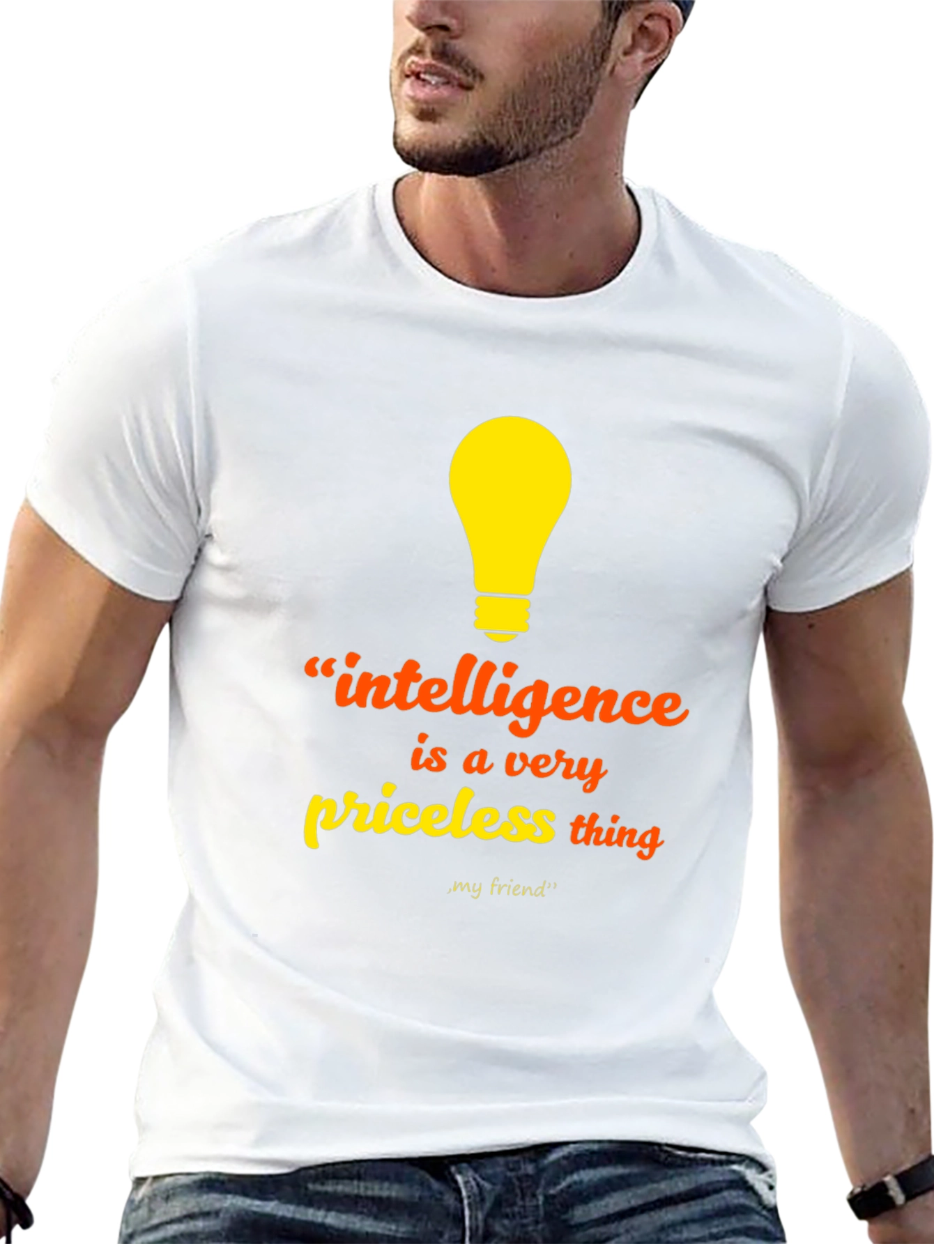 Intelligence Priceless Thing T-Shirt - Unisex