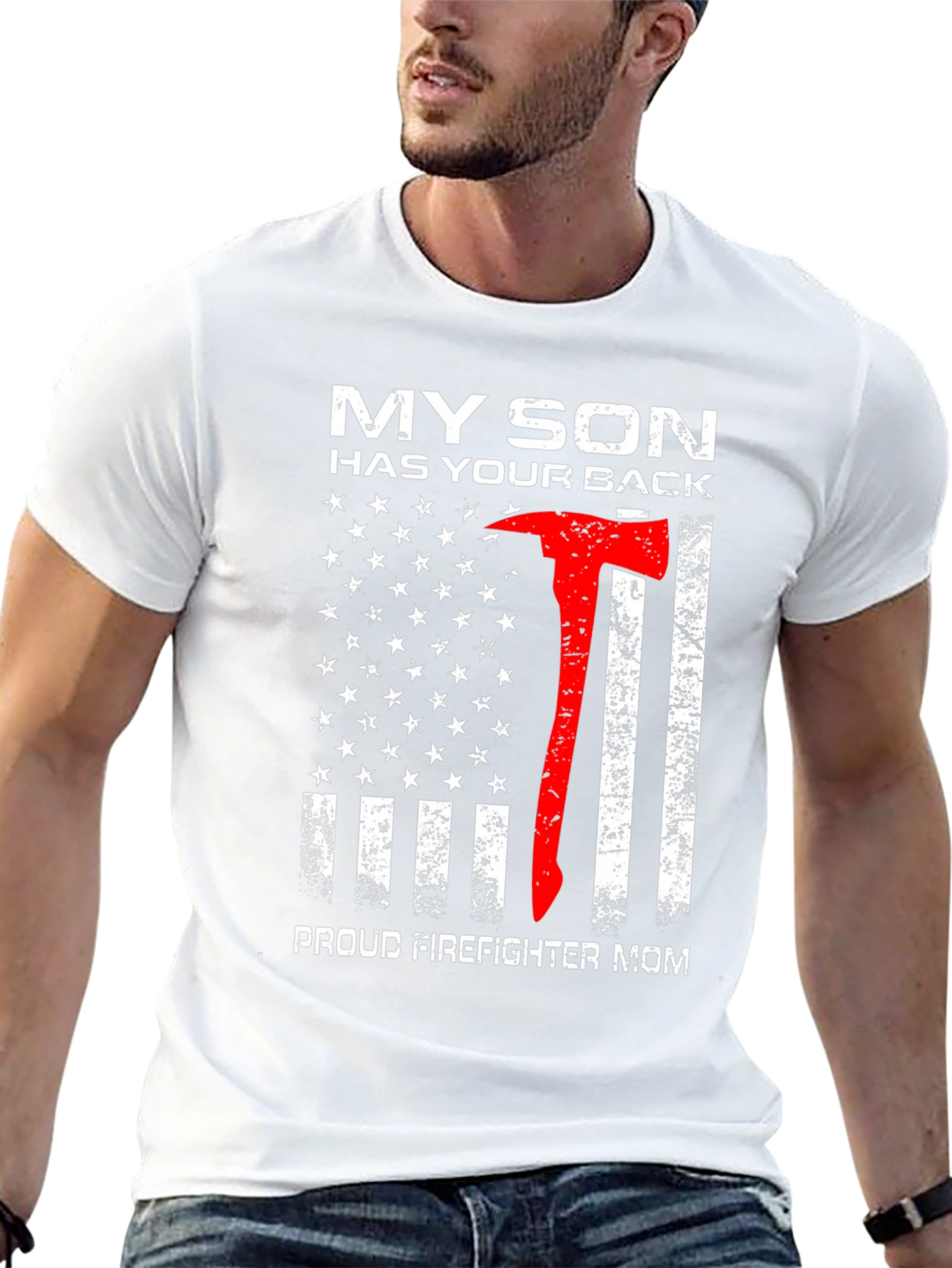 Firefighter Mom T-Shirt - My Son Has Your Back