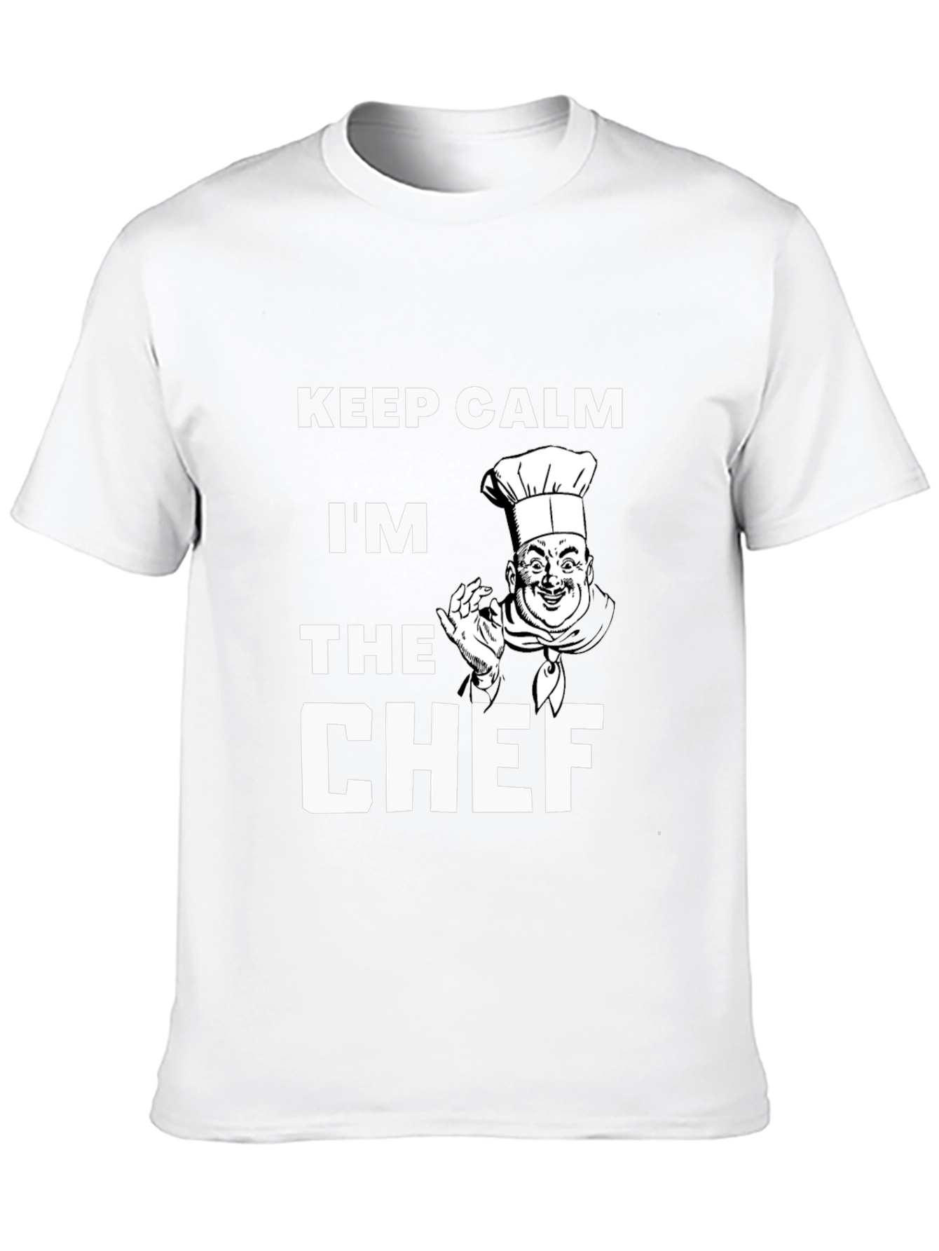 Keep Calm Im The Chef T-Shirt